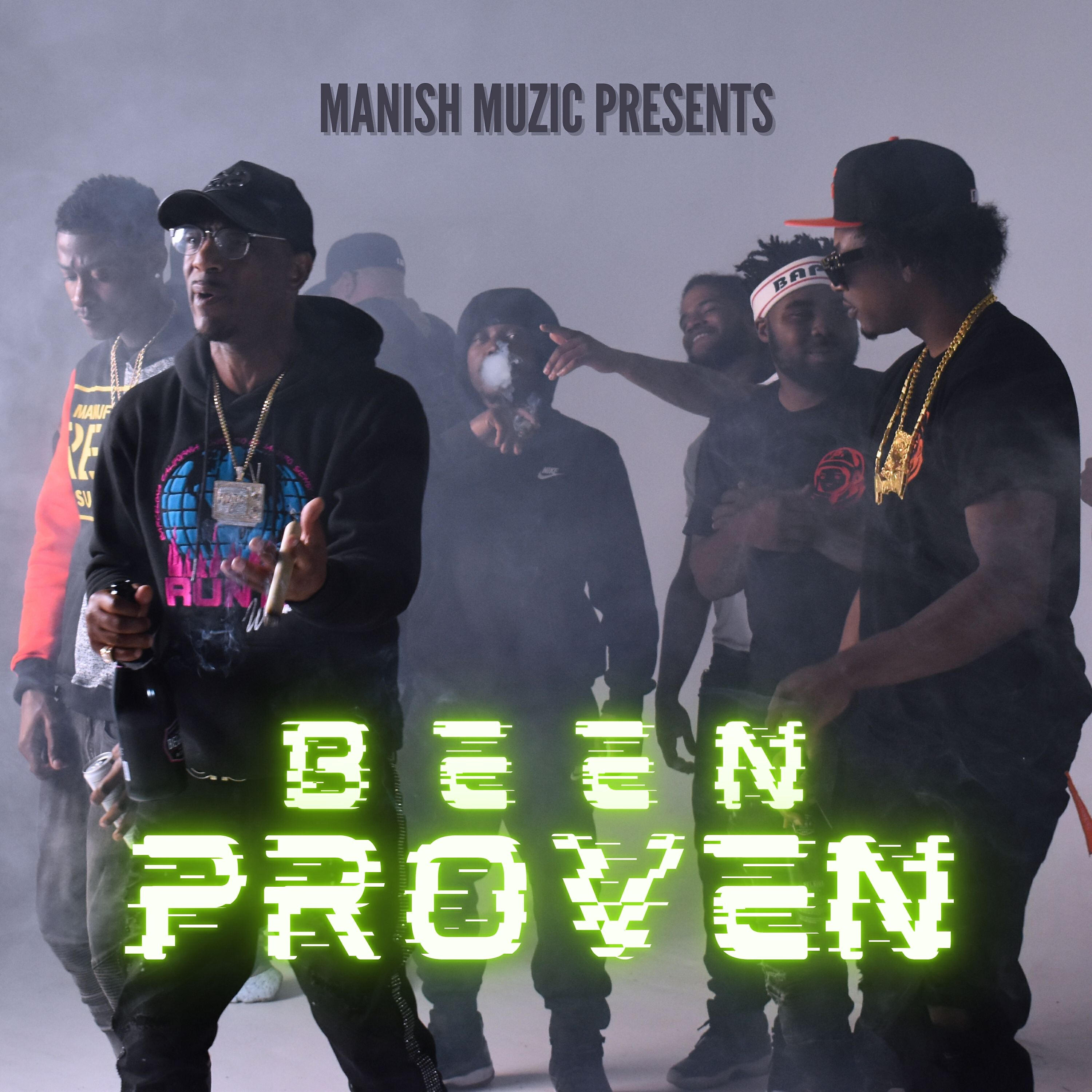 Manish Mike - Been Proven