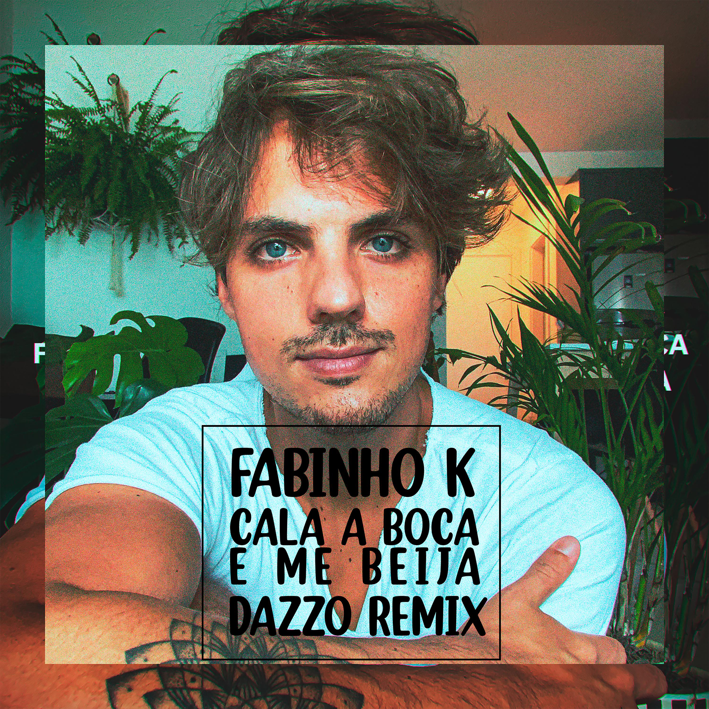 Постер альбома Cala a Boca e Me Beija (Dazzo Remix)