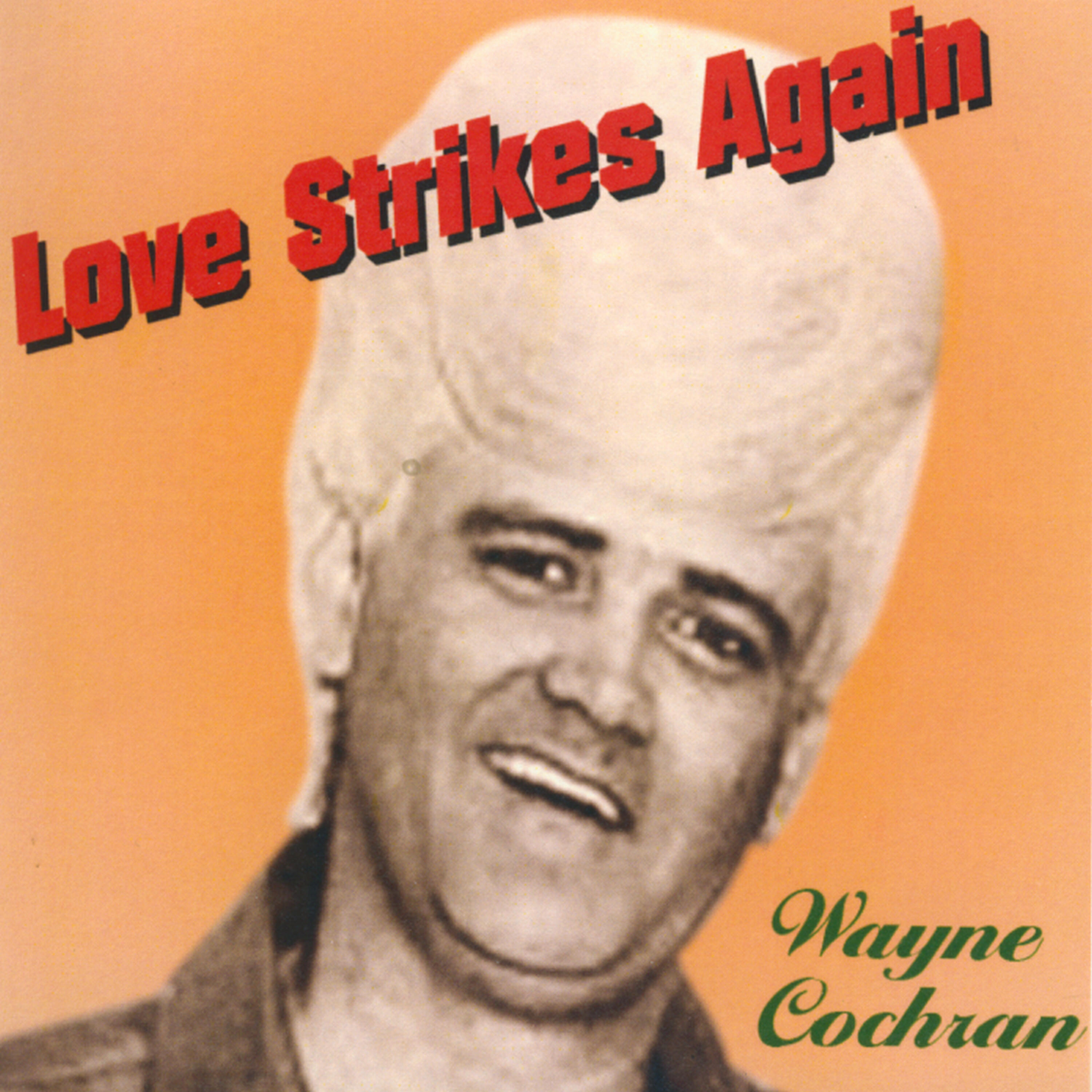 Wayne Cochran - Get Your Hands Out Of Your Pocket