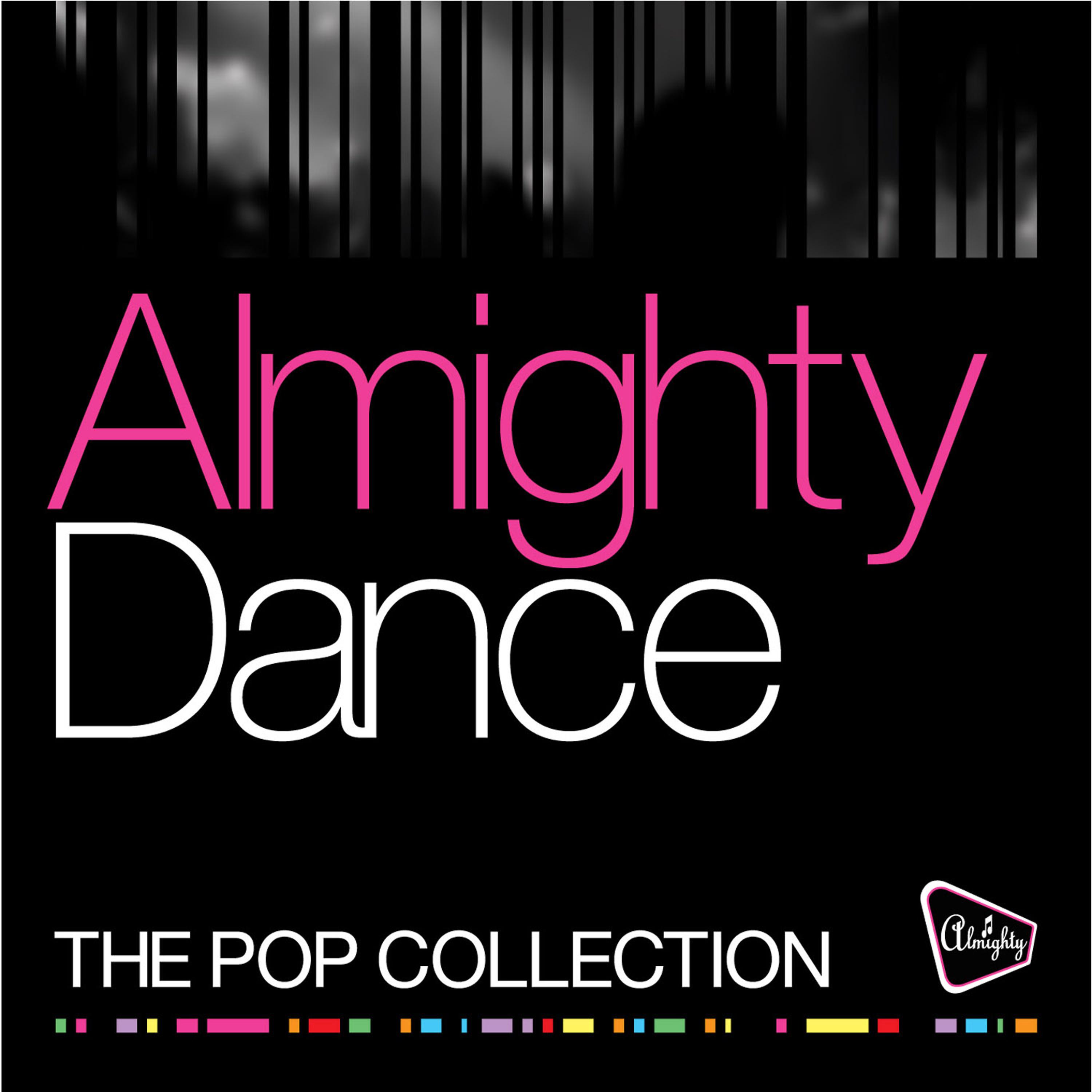 Постер альбома Almighty Dance: The Pop Collection