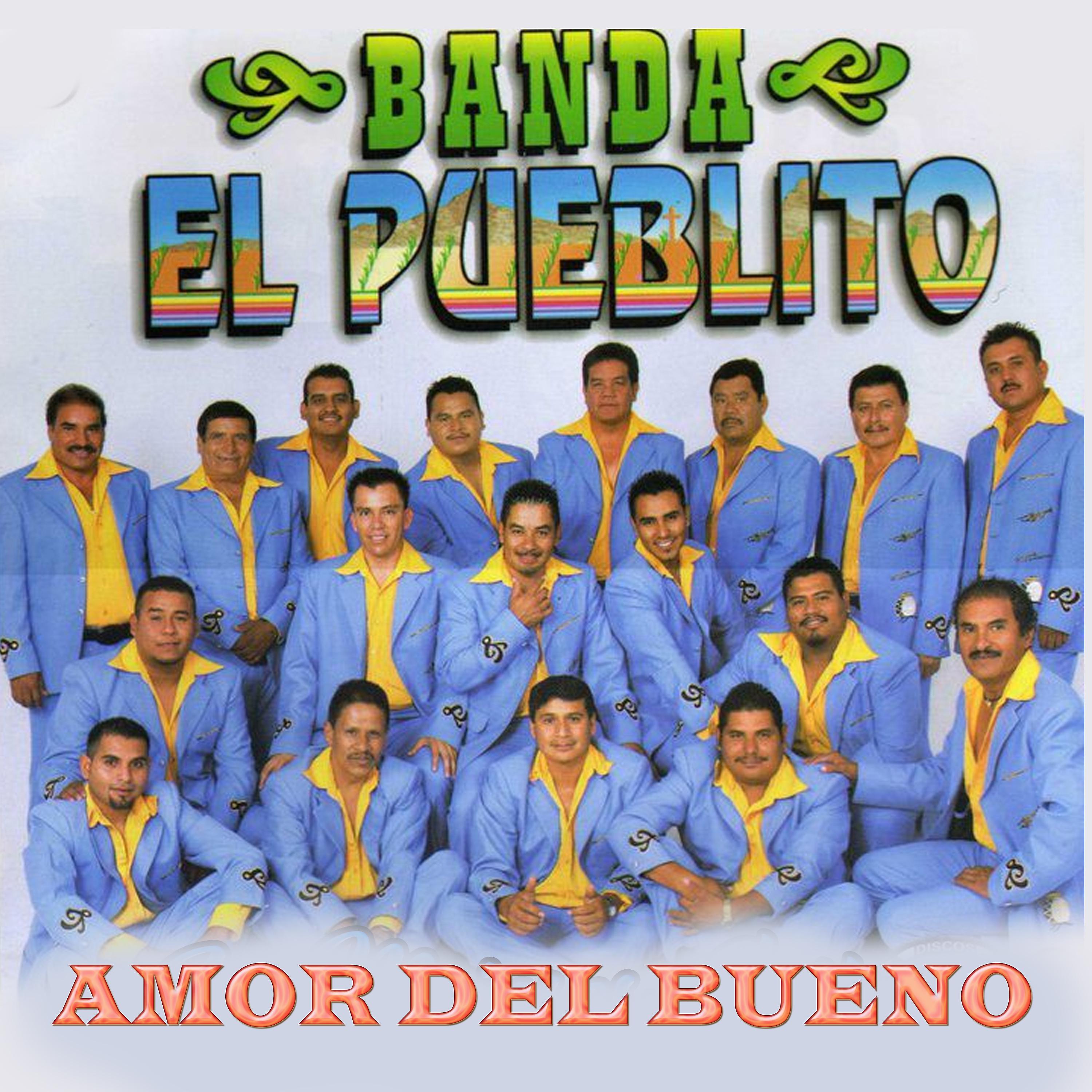Постер альбома Amor del Bueno