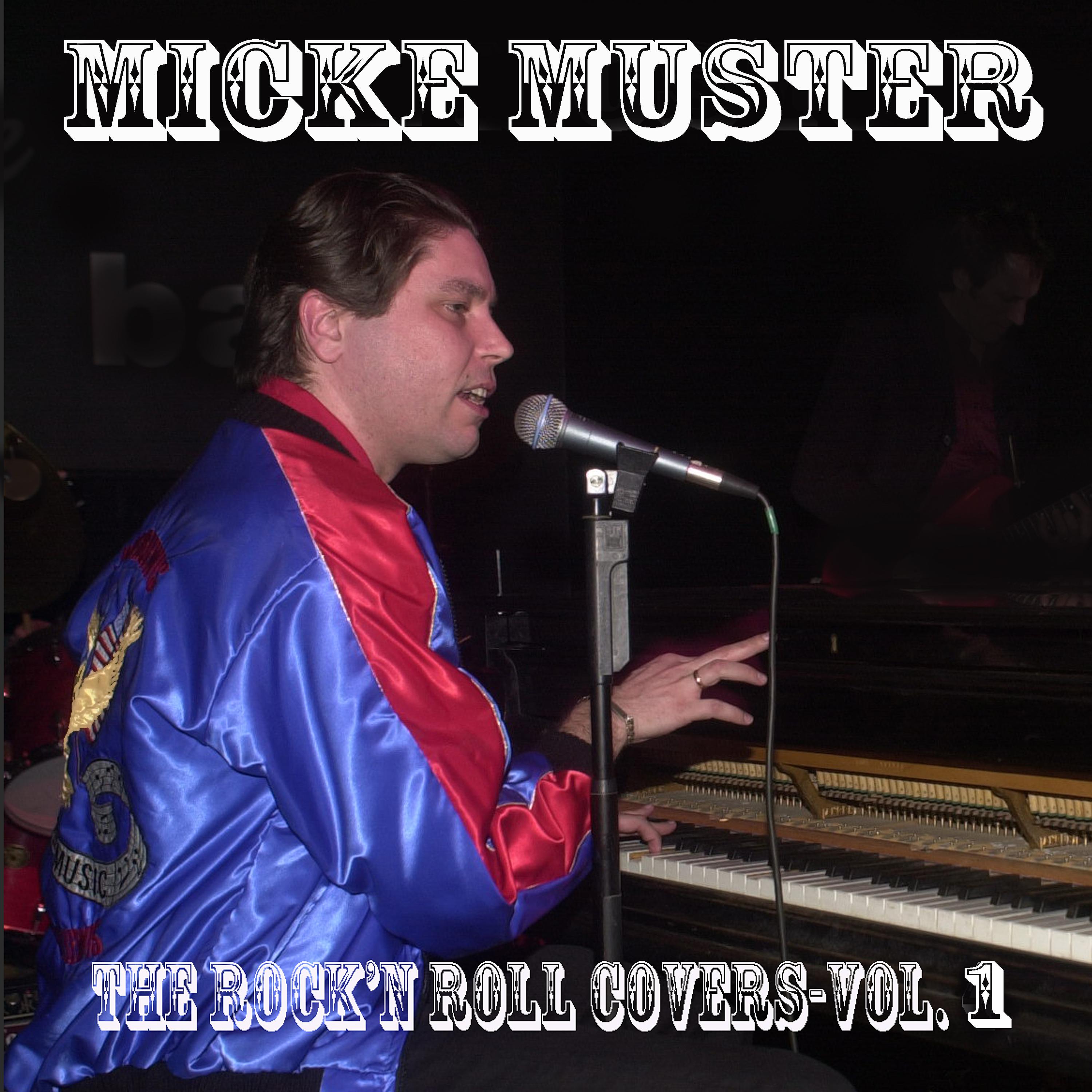 Micke Muster - Old Time Rock'n Roll