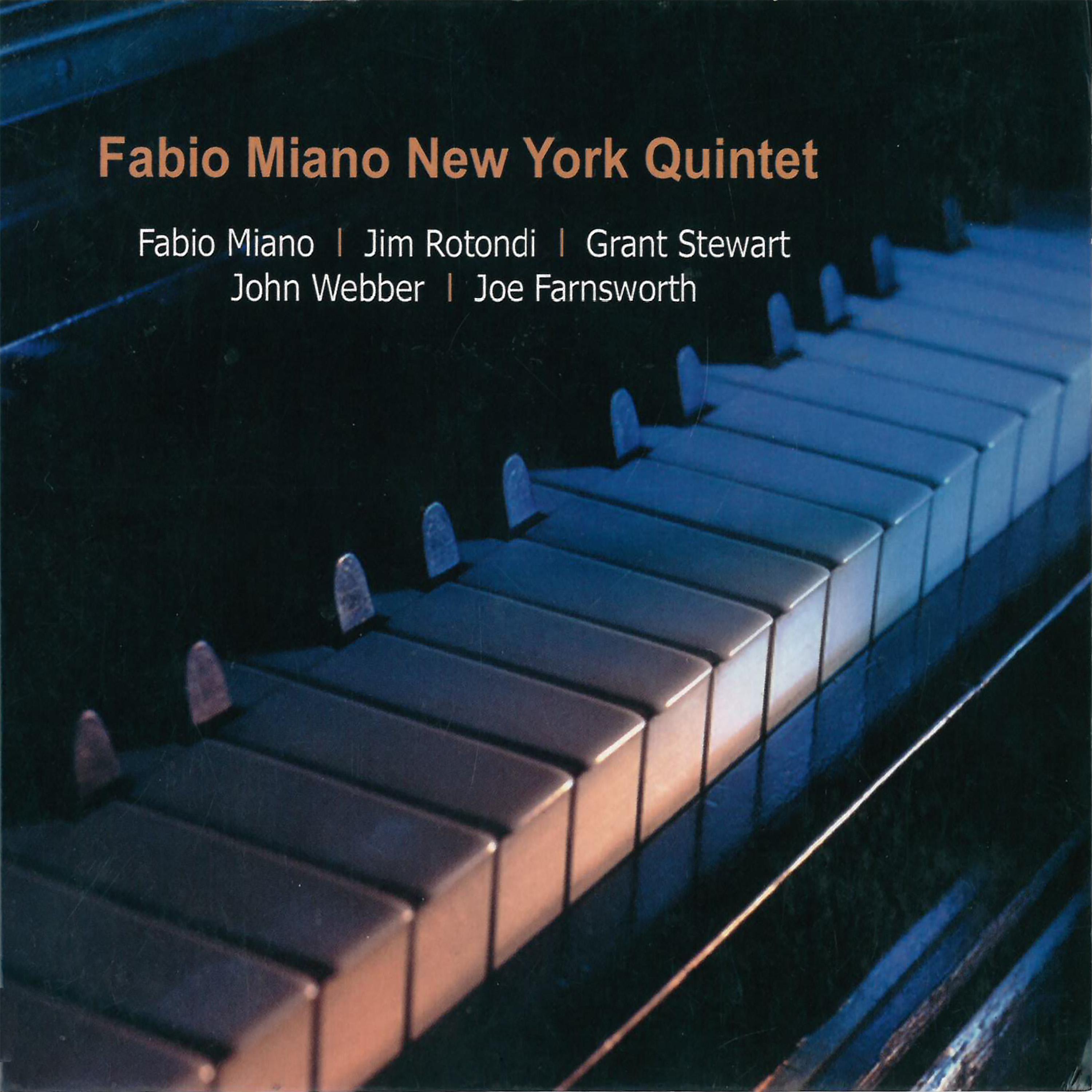 Постер альбома Fabio Miano New York Quintet