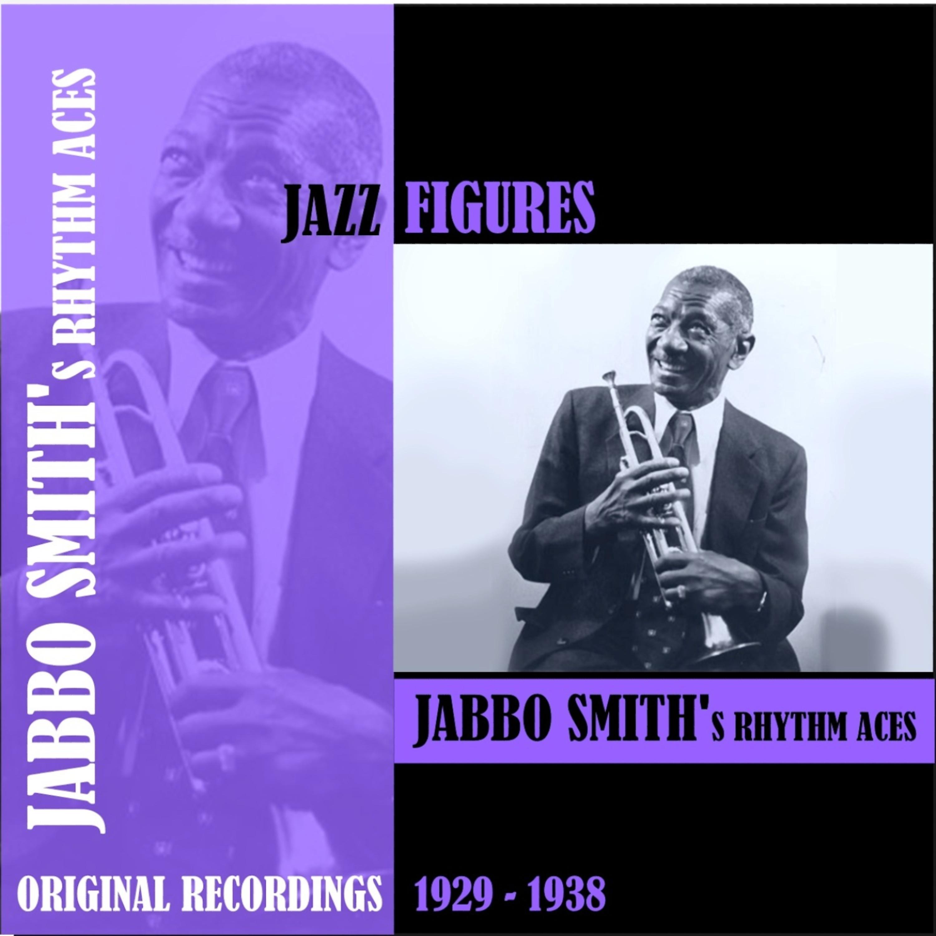Постер альбома Jazz Figures / Jabbo Smith's Rhythm Aces (1929-1938)