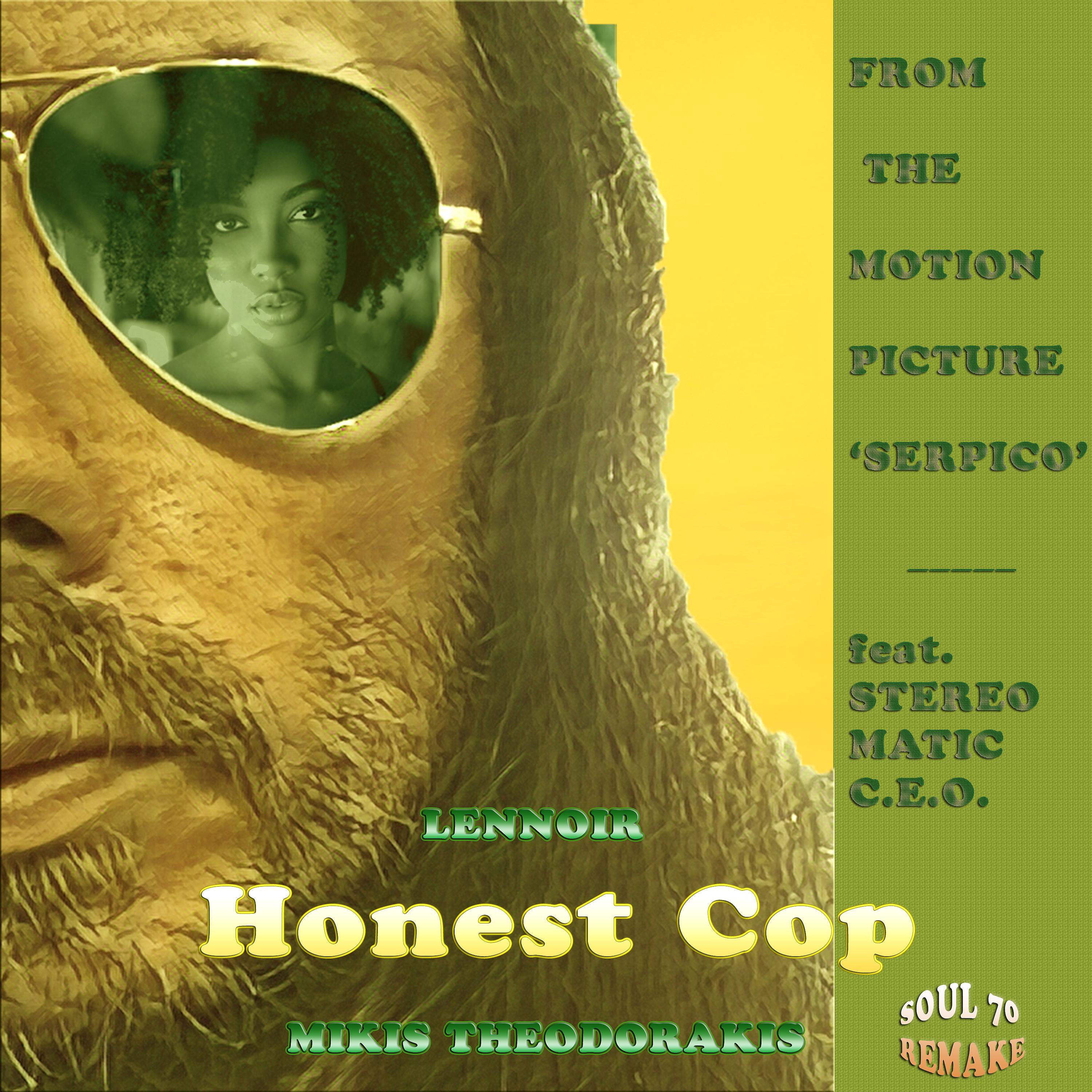 Постер альбома Honest Cop (Soul 70 Remake)