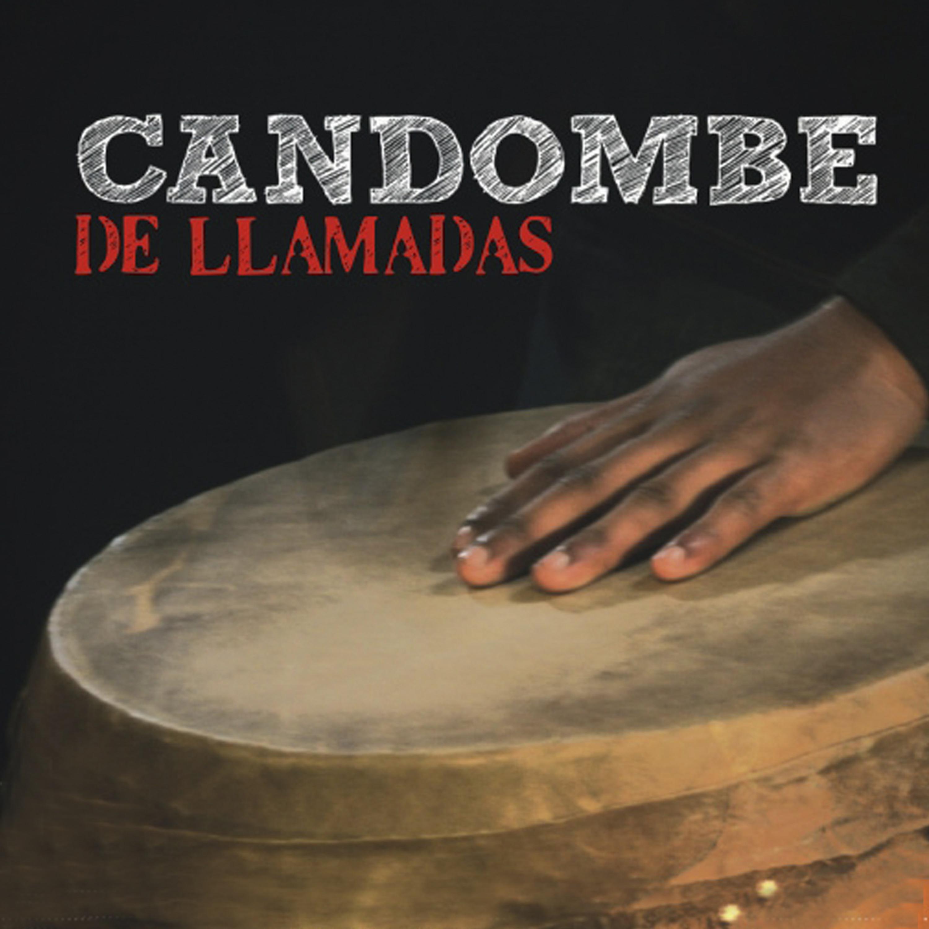 Постер альбома Candombe de Llamadas