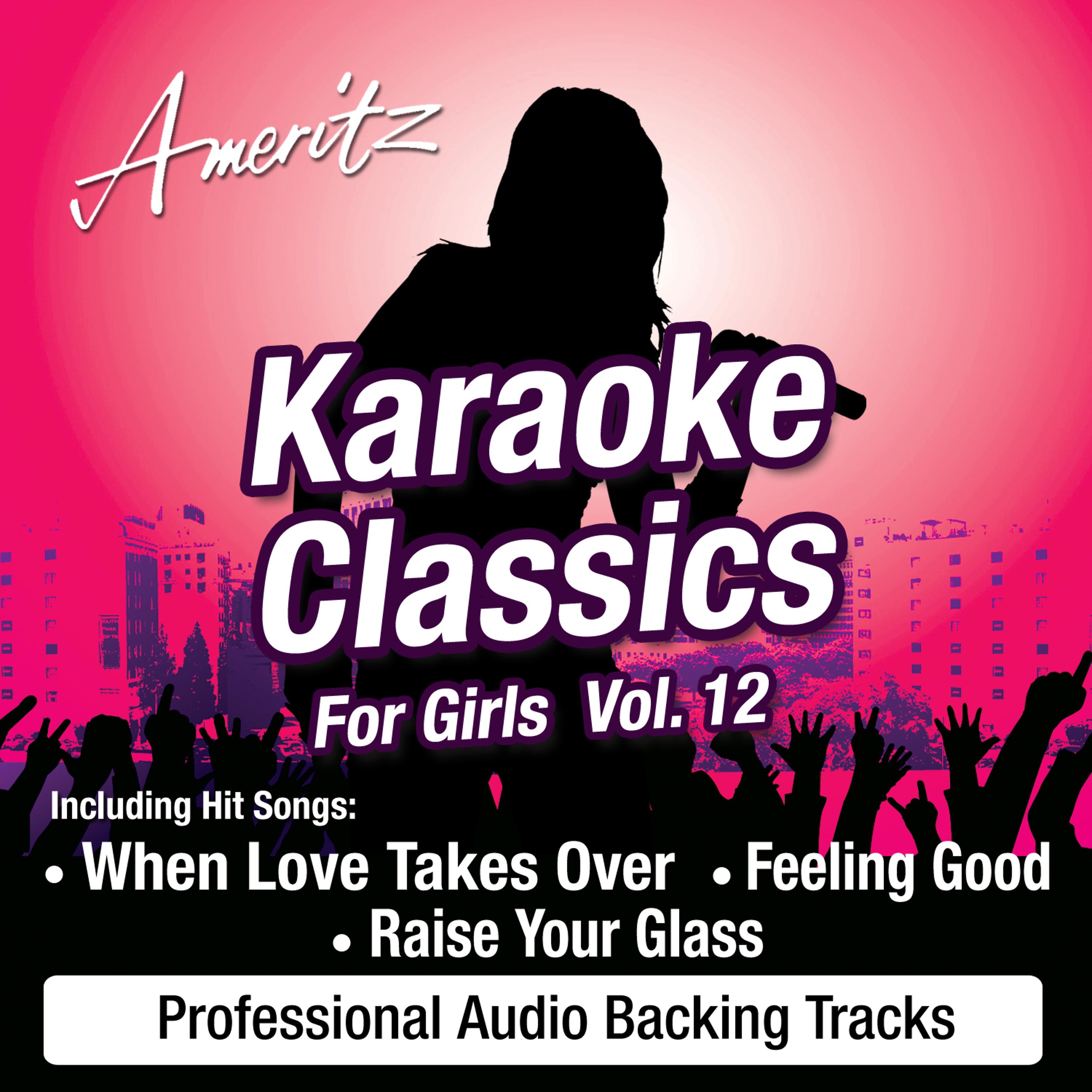 Постер альбома Karaoke Classics For Girls Vol. 12
