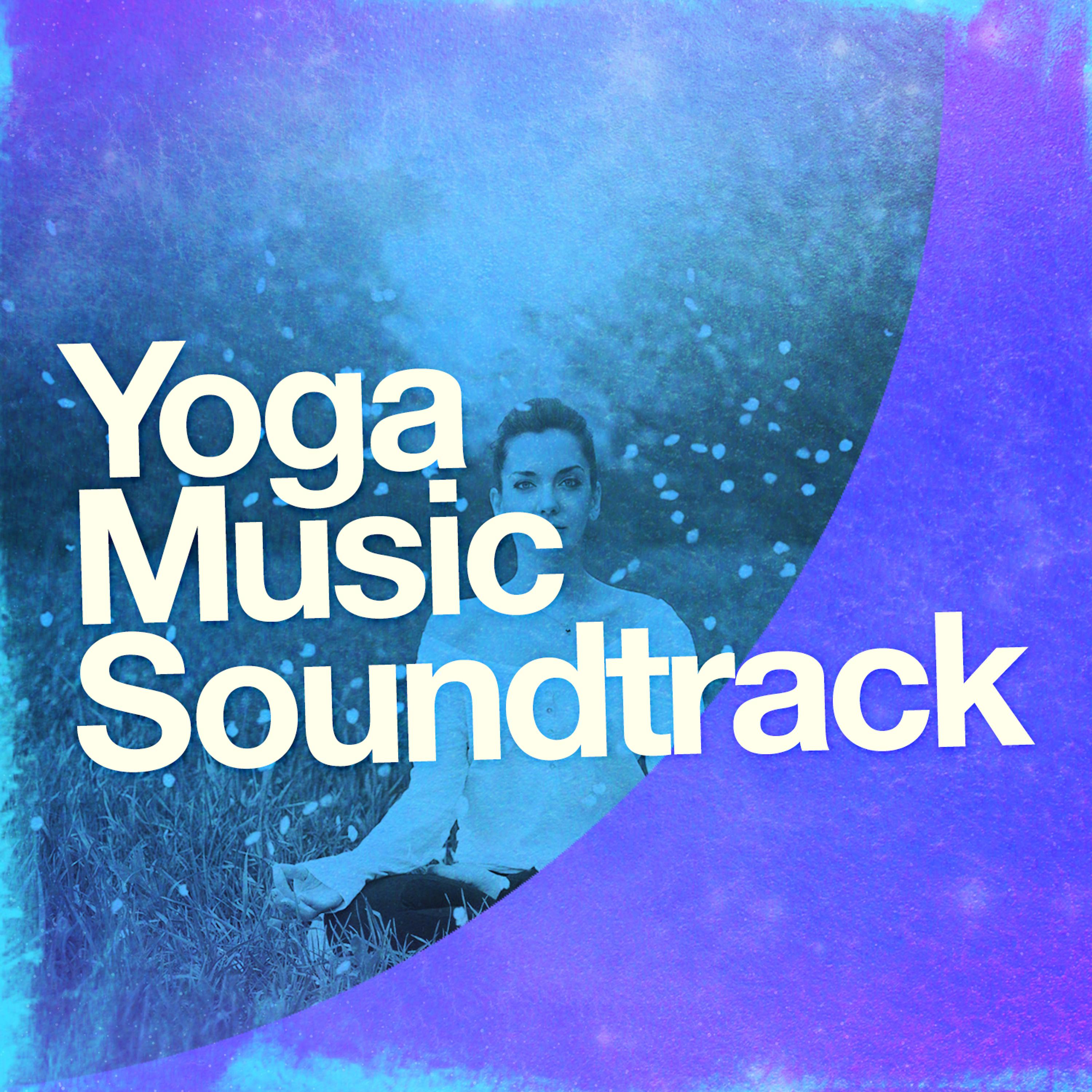 Постер альбома Yoga Music Soundtrack