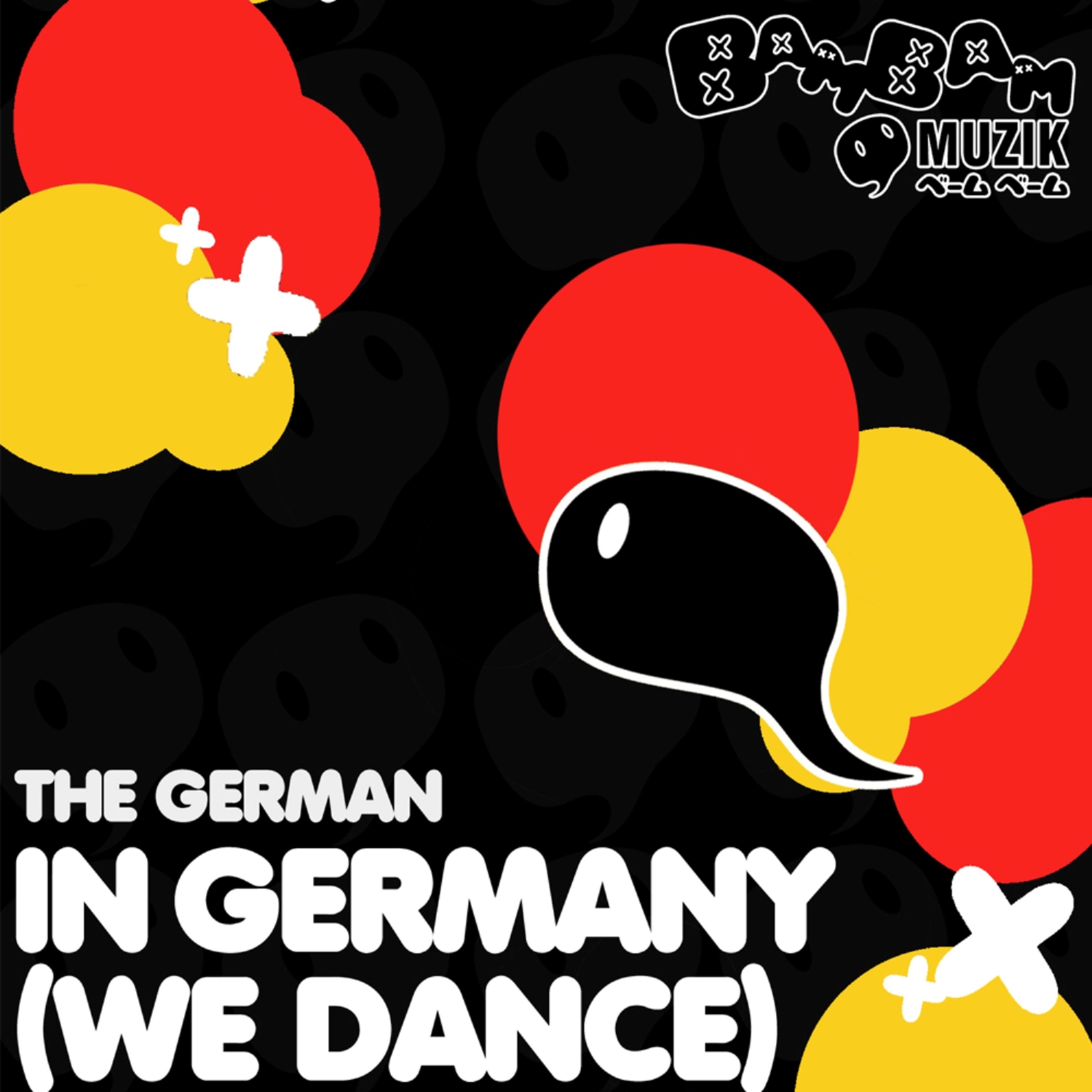 Постер альбома In Germany (We Dance)