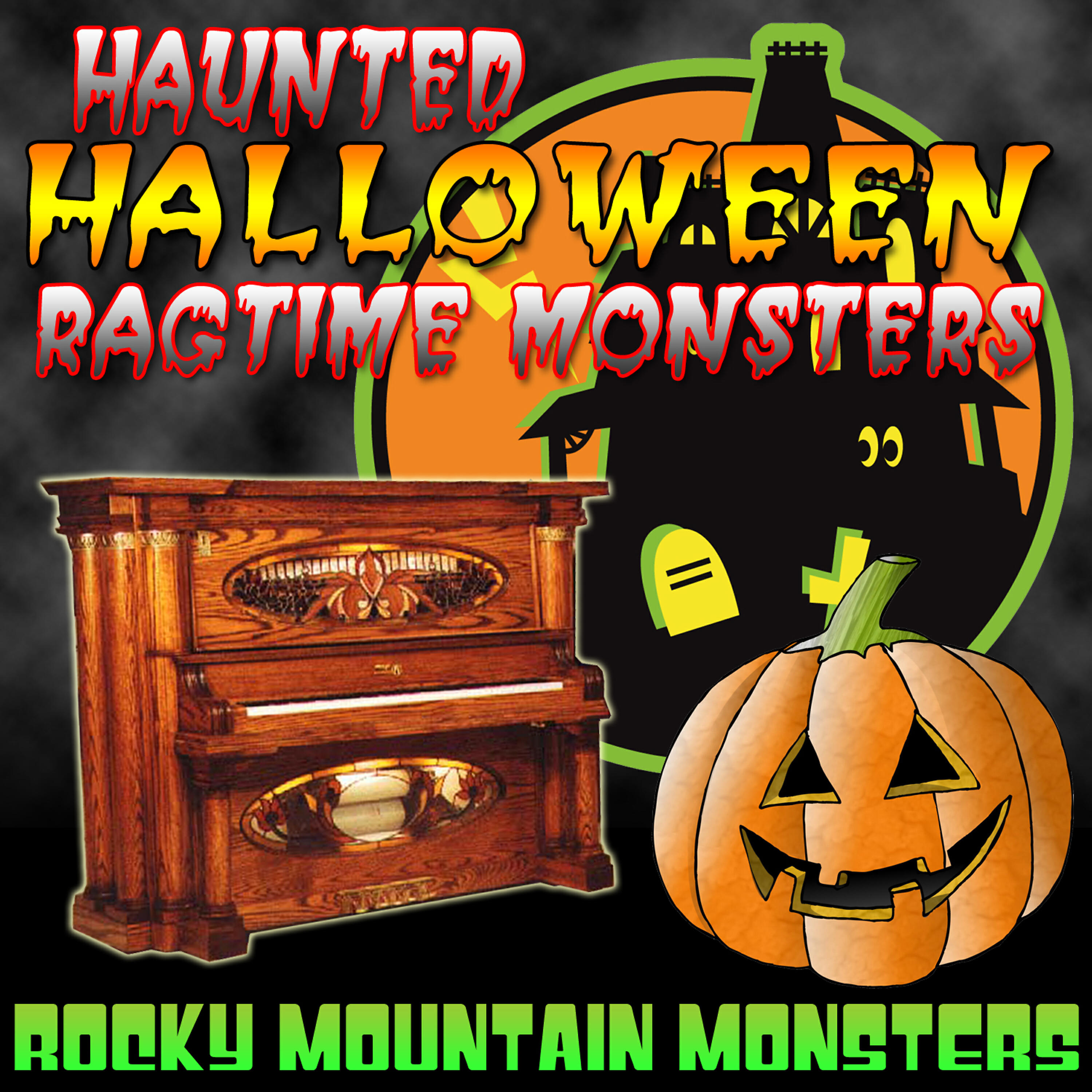Rocky Mountain Monsters - American Beauty Ragtime (Halloween)