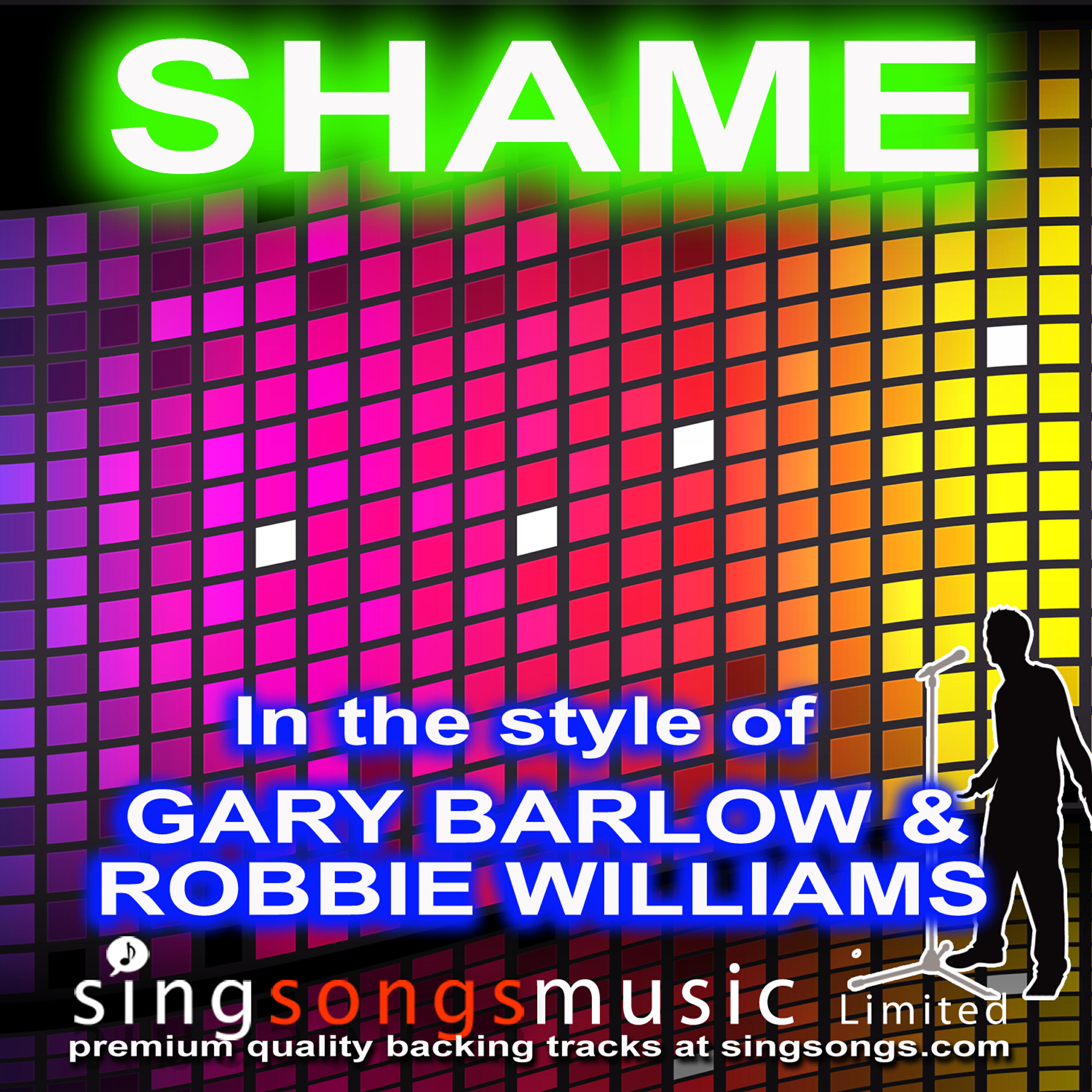 2010s Karaoke Band - Shame (In the style of Gary Barlow & Robbie Williams)