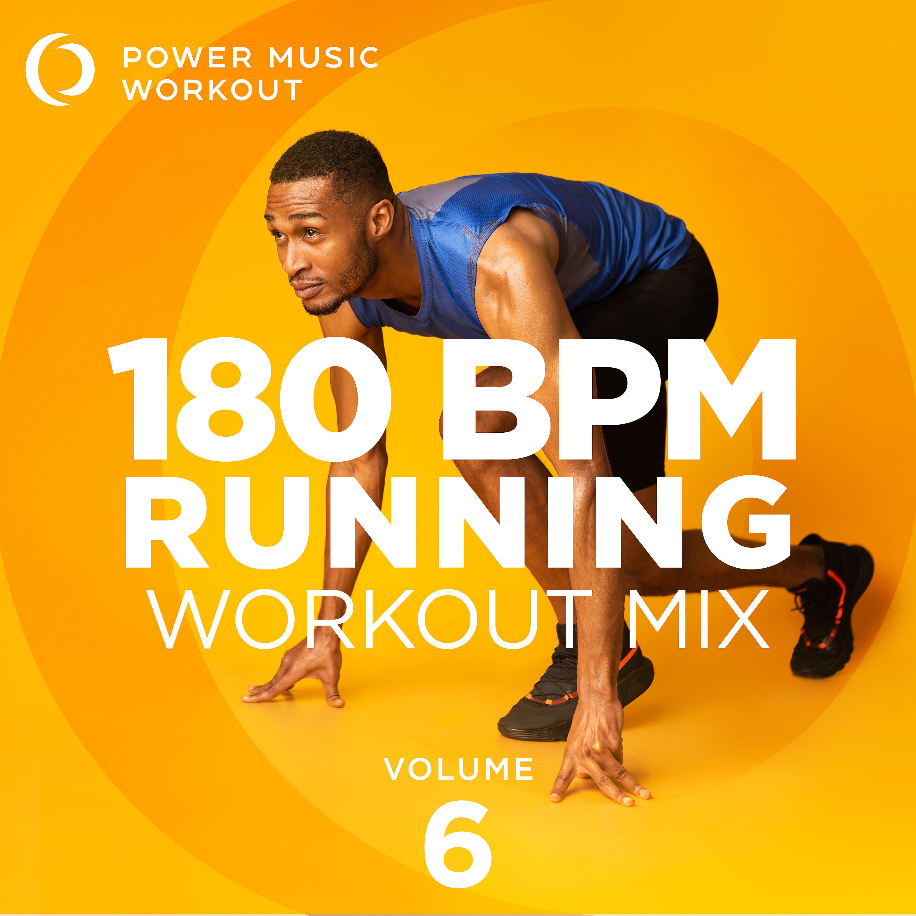 Постер альбома 180 BPM Running Workout Mix Vol. 6 (Nonstop Running Mix 180 BPM)