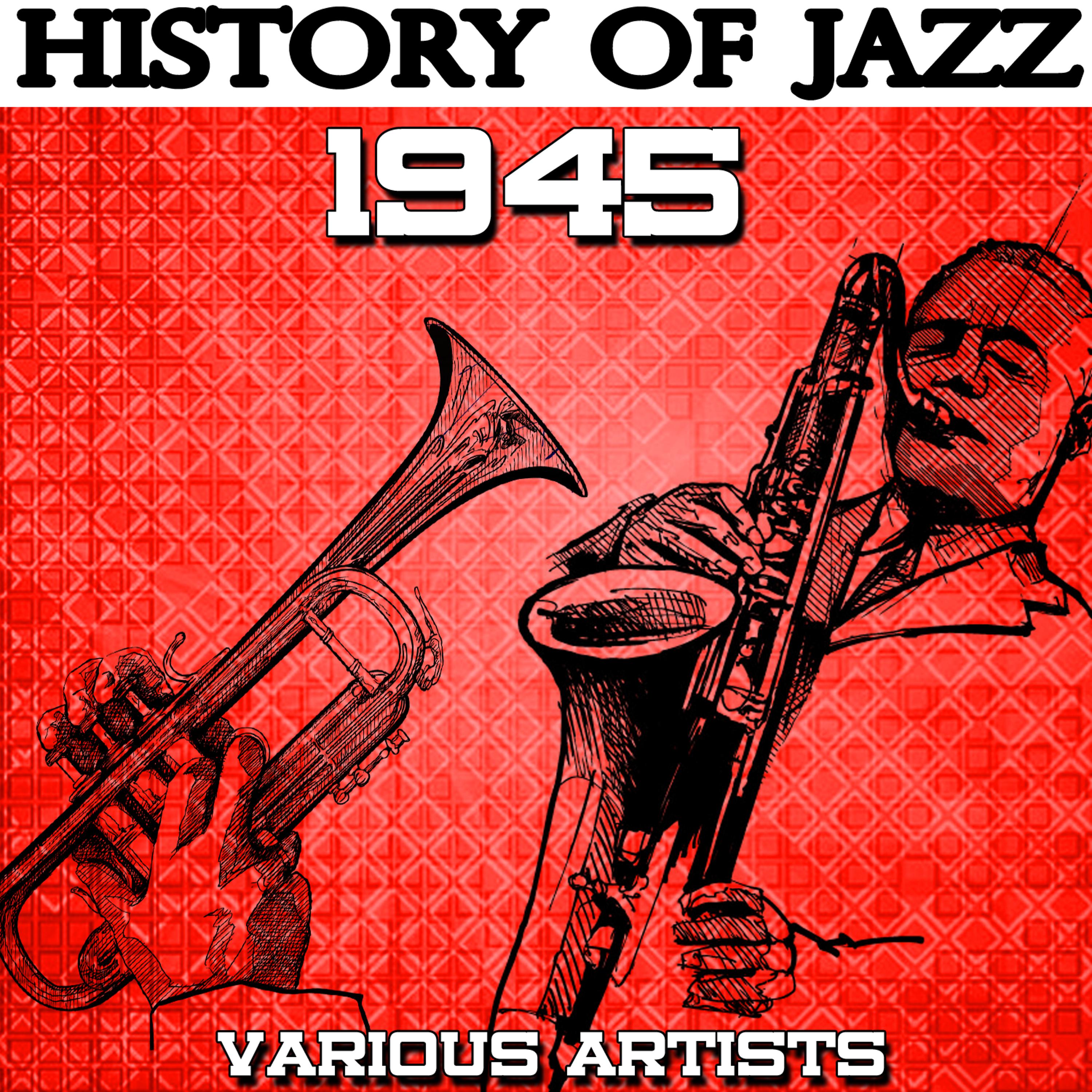 Постер альбома History of Jazz 1945