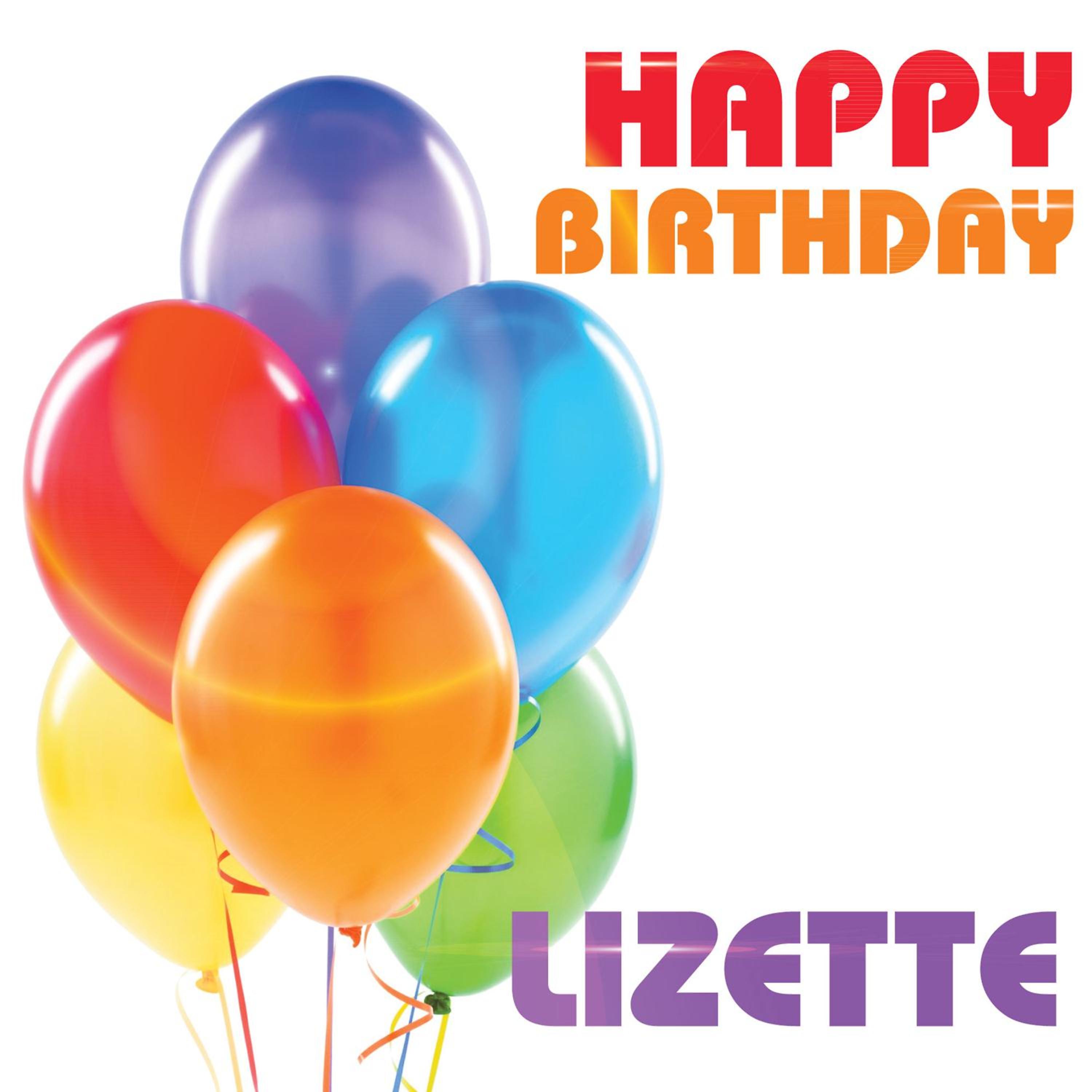 Постер альбома Happy Birthday Lizette