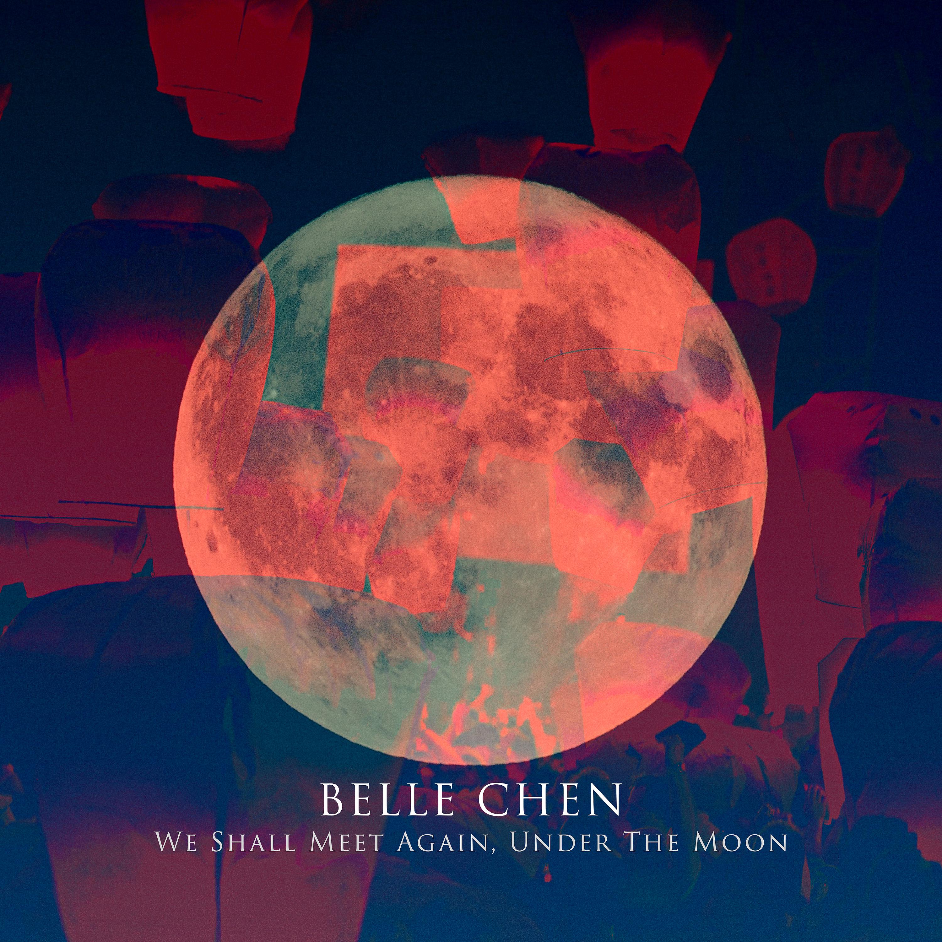 Постер альбома We Shall Meet Again, Under The Moon