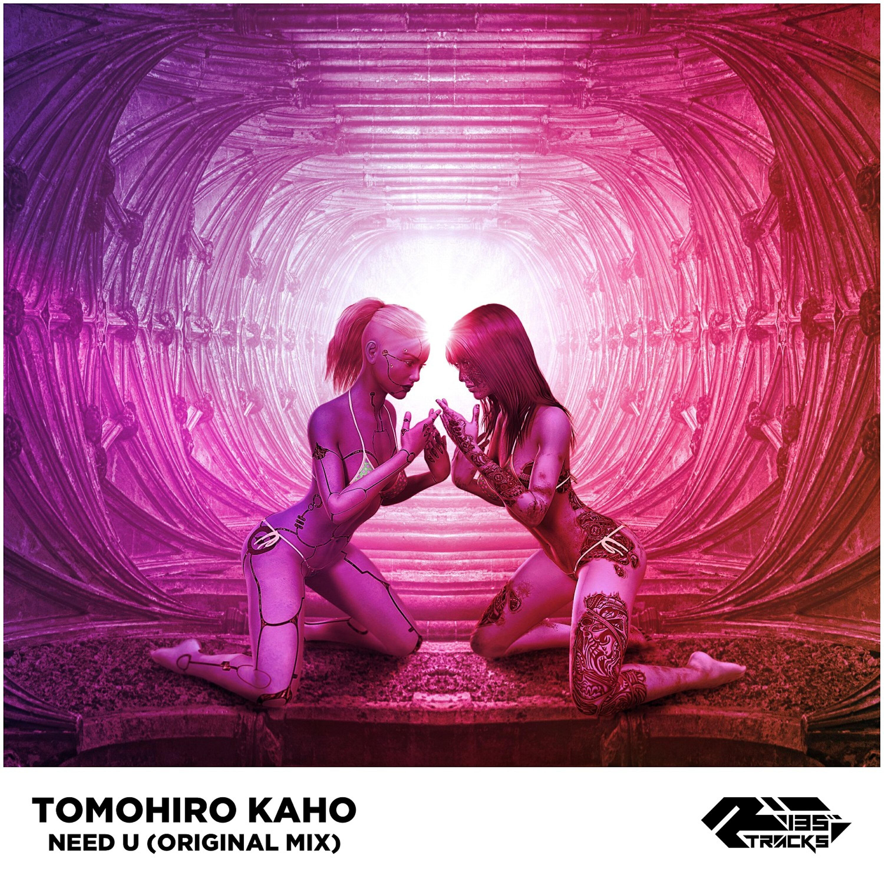 TOMOHIRO KAHO - Need U
