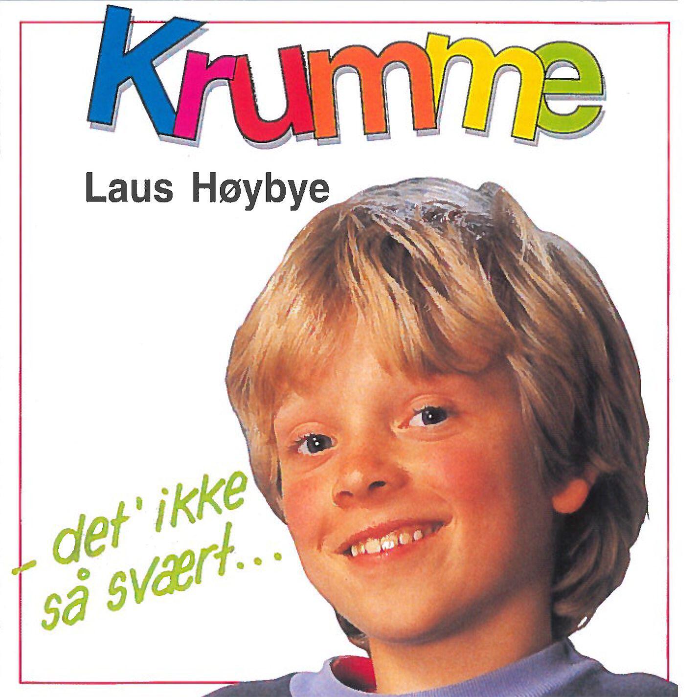 Laus Høybye - Krumme's Dance-Mix (feat. Mek Pek)