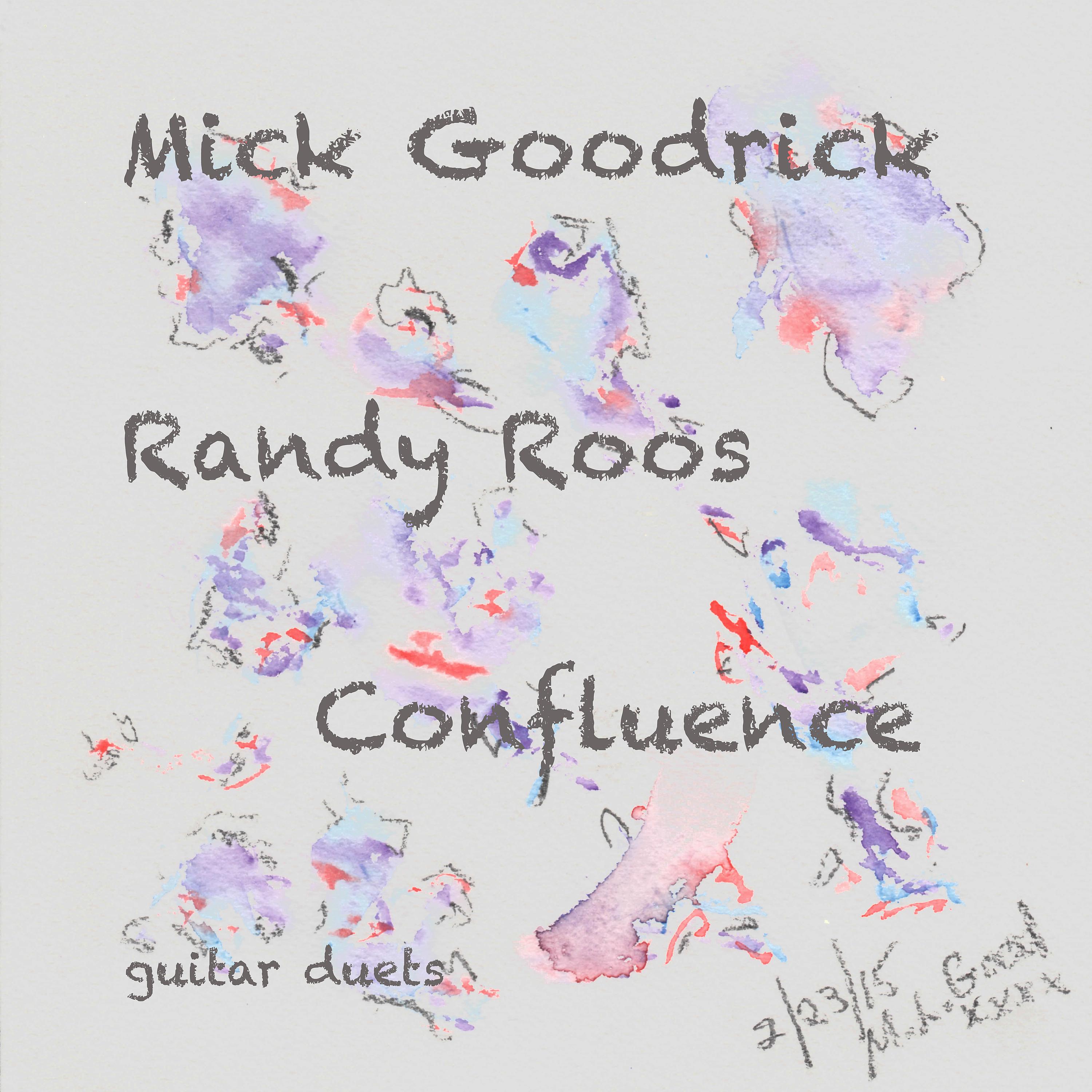 Постер альбома Confluence - Guitar Duets by Mick Goodrick and Randy Roos