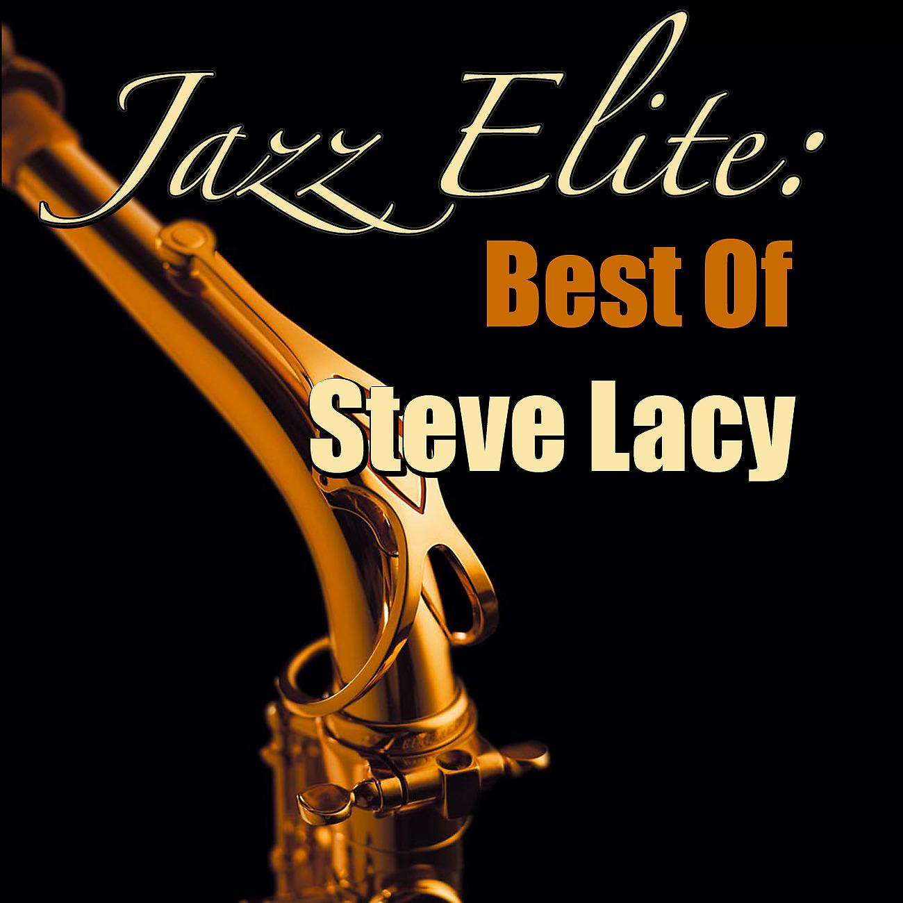 Постер альбома Jazz Elite: Best Of Steve Lacy
