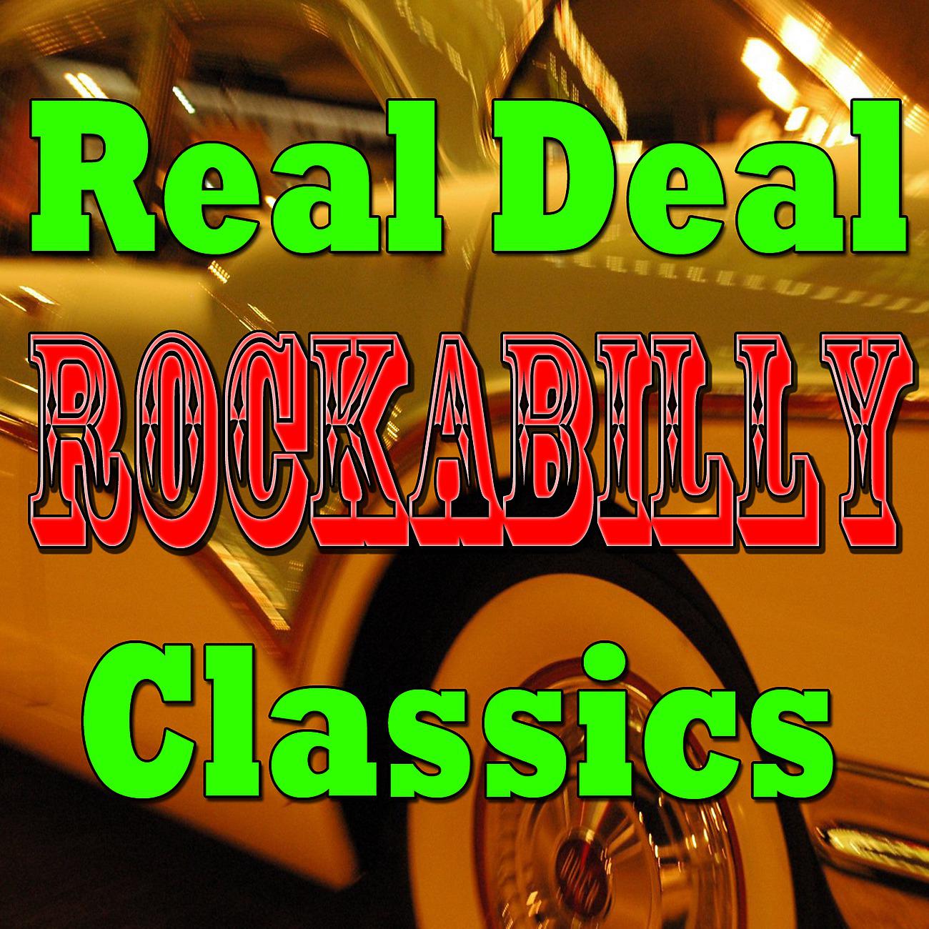 Постер альбома Real Deal Rockabilly Classics, Vol.4