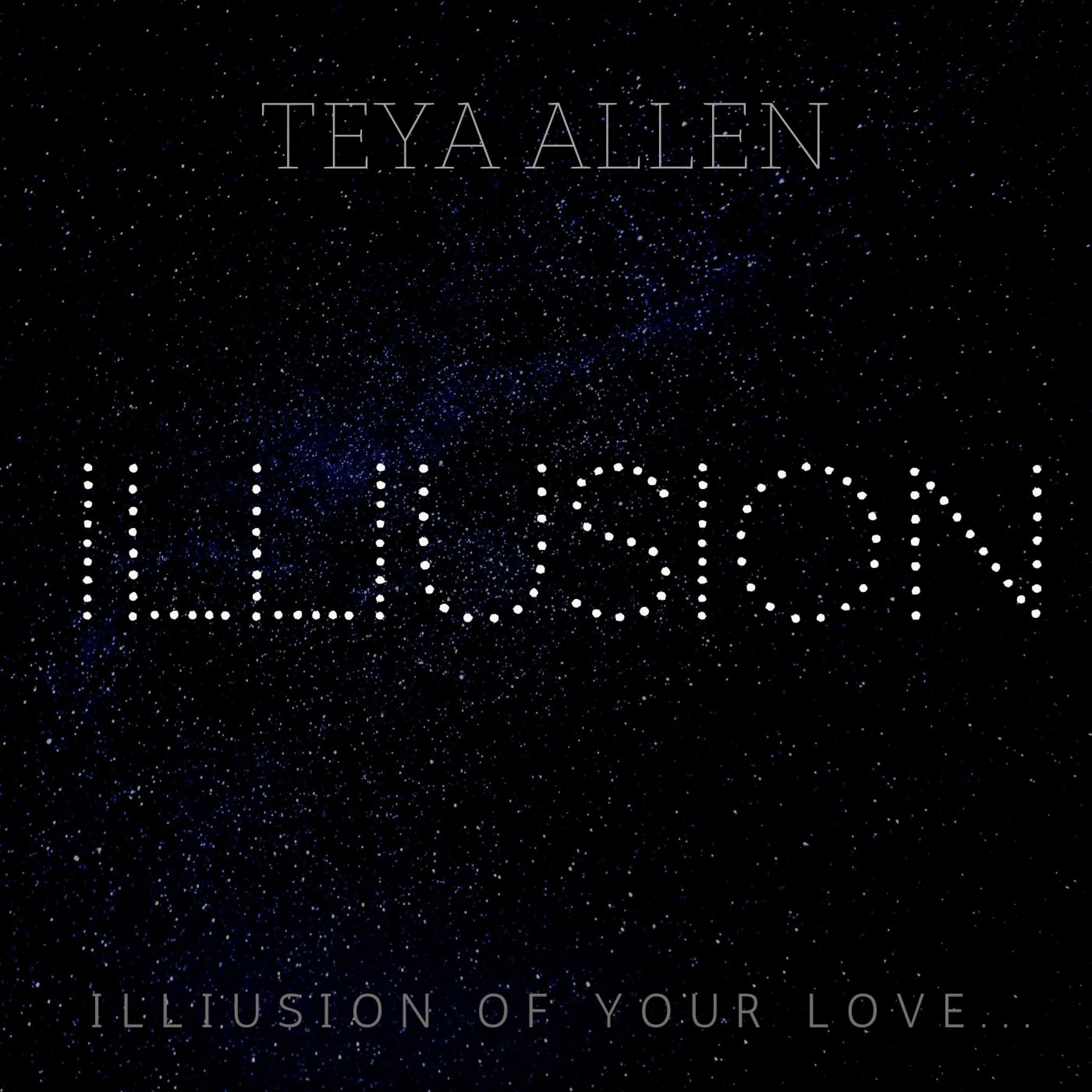 Постер альбома Illiusion of your love