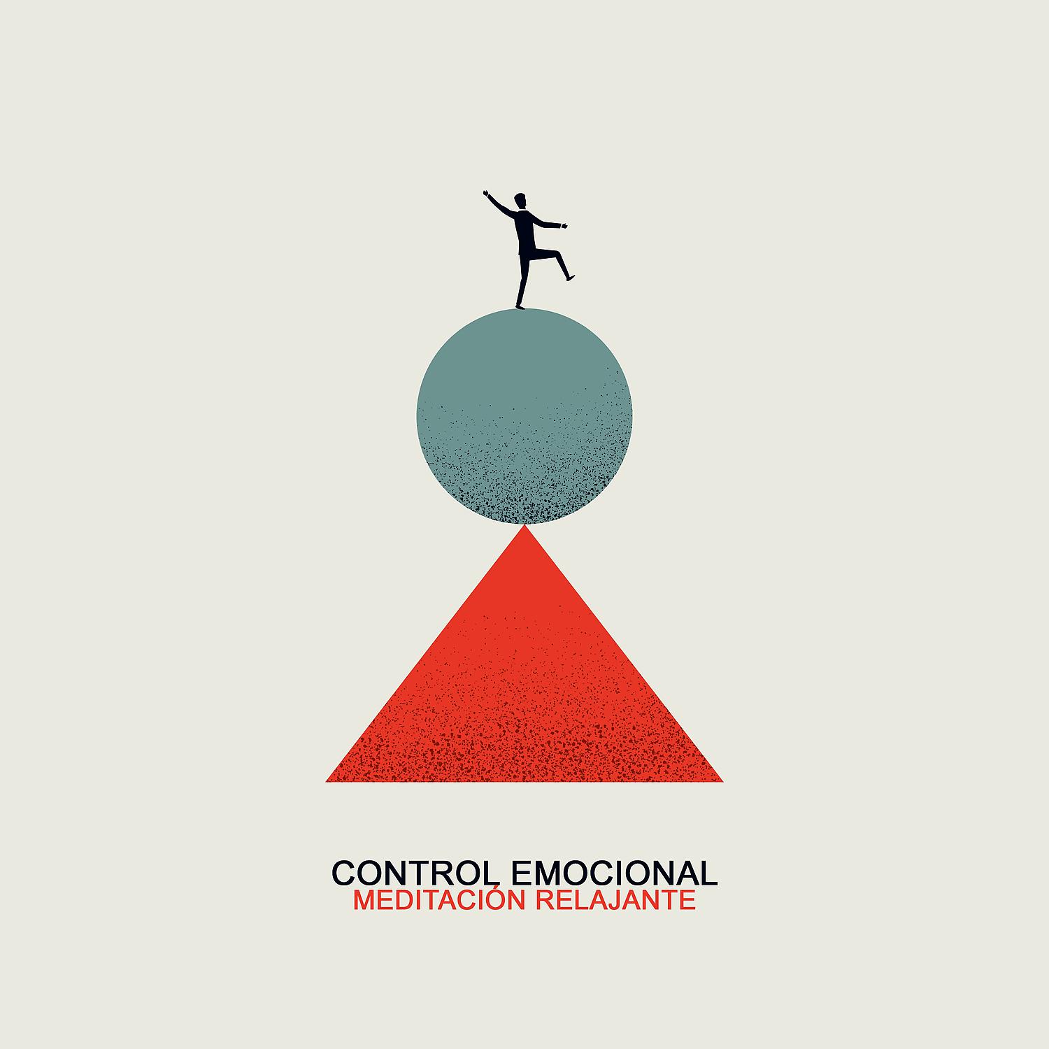 Постер альбома Control Emocional: Meditacion Relajante, Control de la Ira, Manejo del Estrés y el Miedo