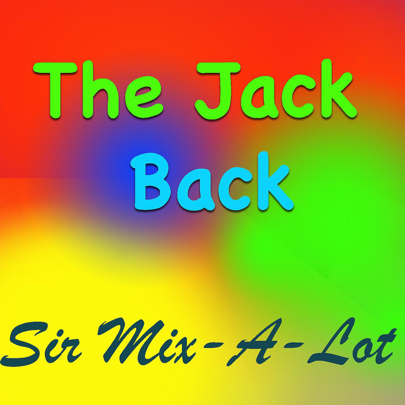 Постер альбома The Jack Back