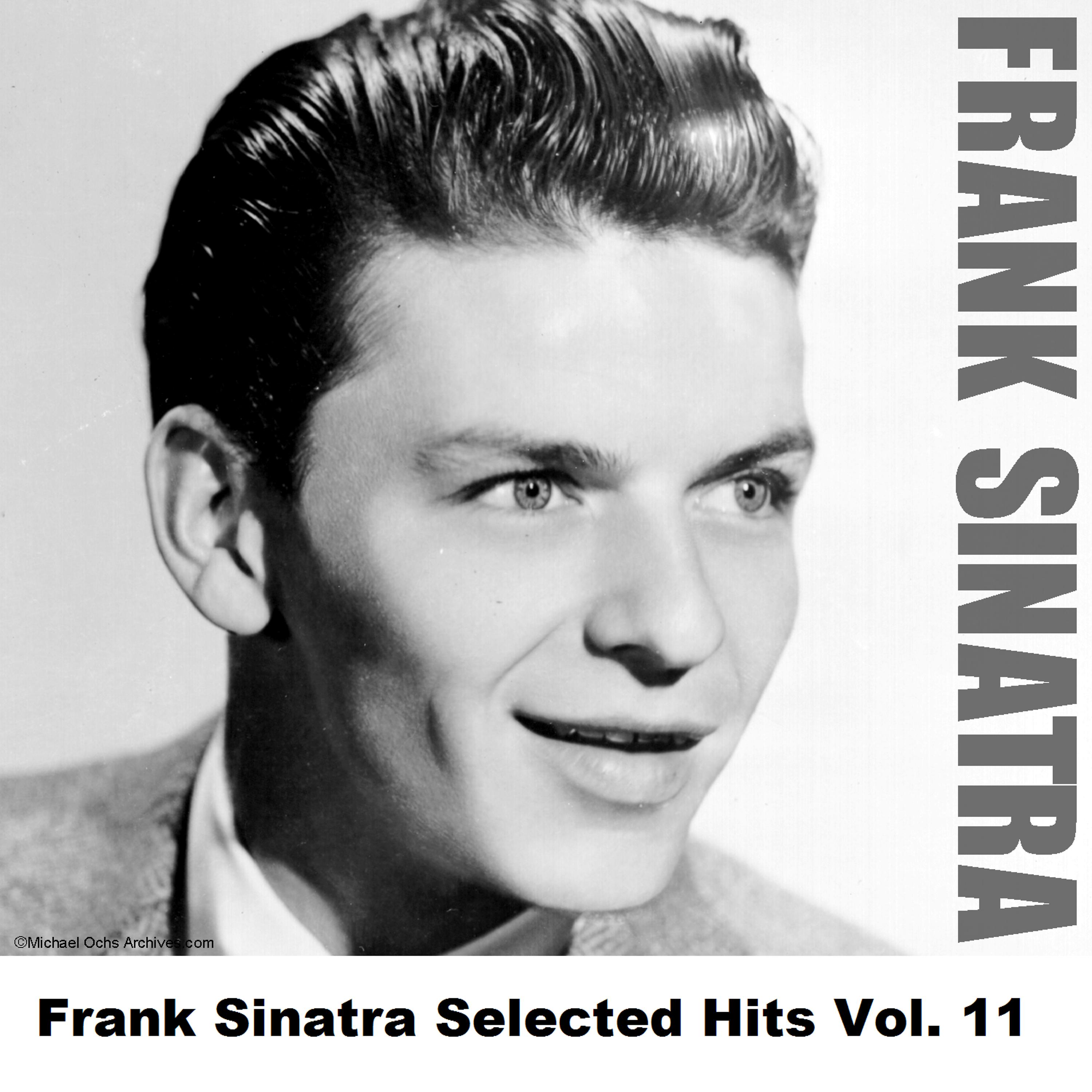 Постер альбома Frank Sinatra Selected Hits Vol. 11