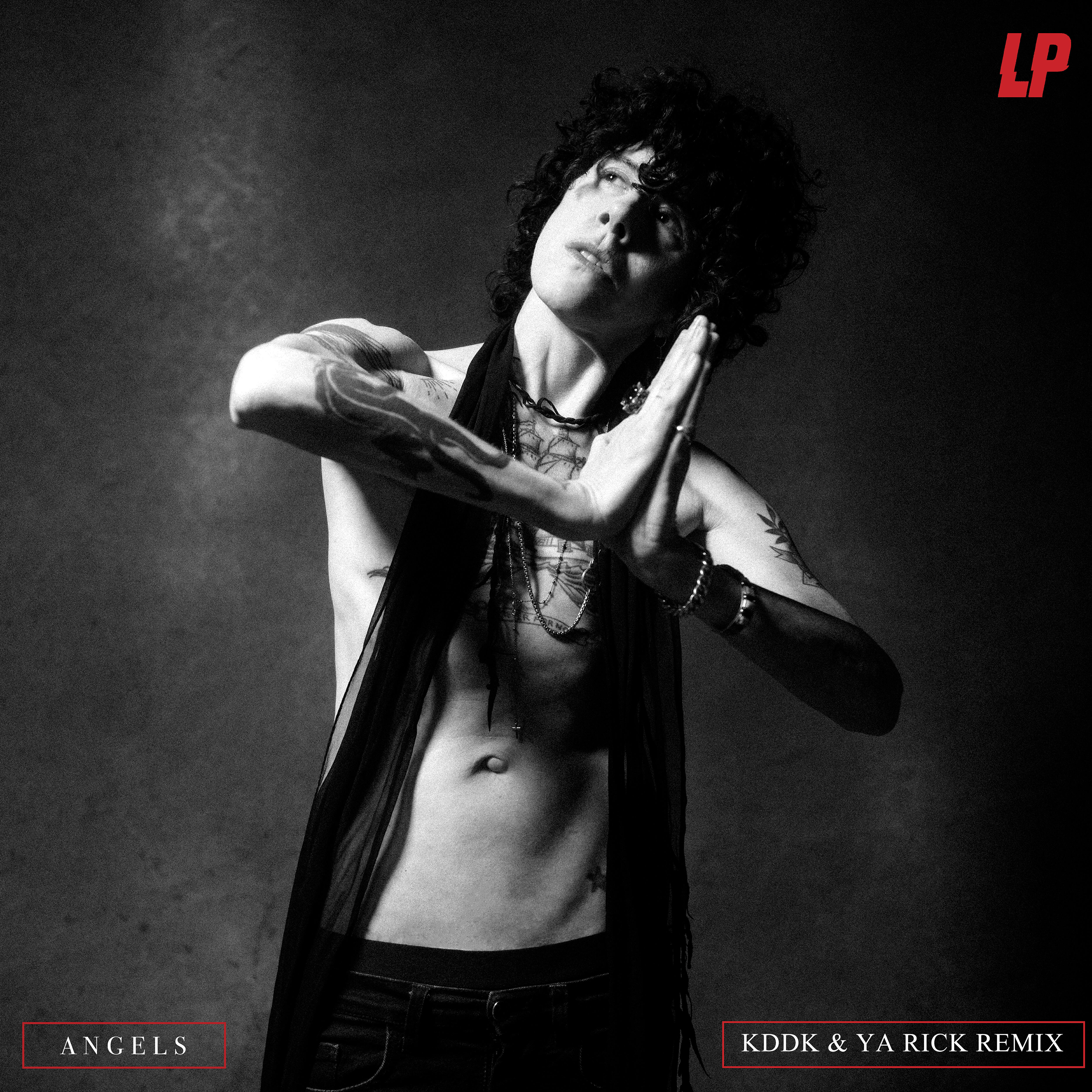 LP - Angels (KDDK & Ya Rick Remix)