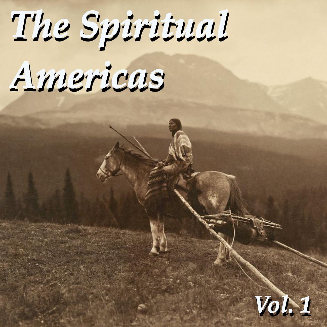 Постер альбома The Spiritual Americas