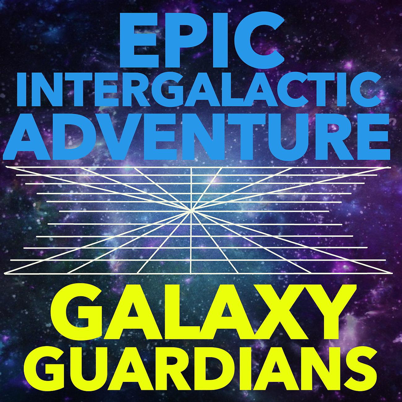 Постер альбома Epic Intergalactic Adventure