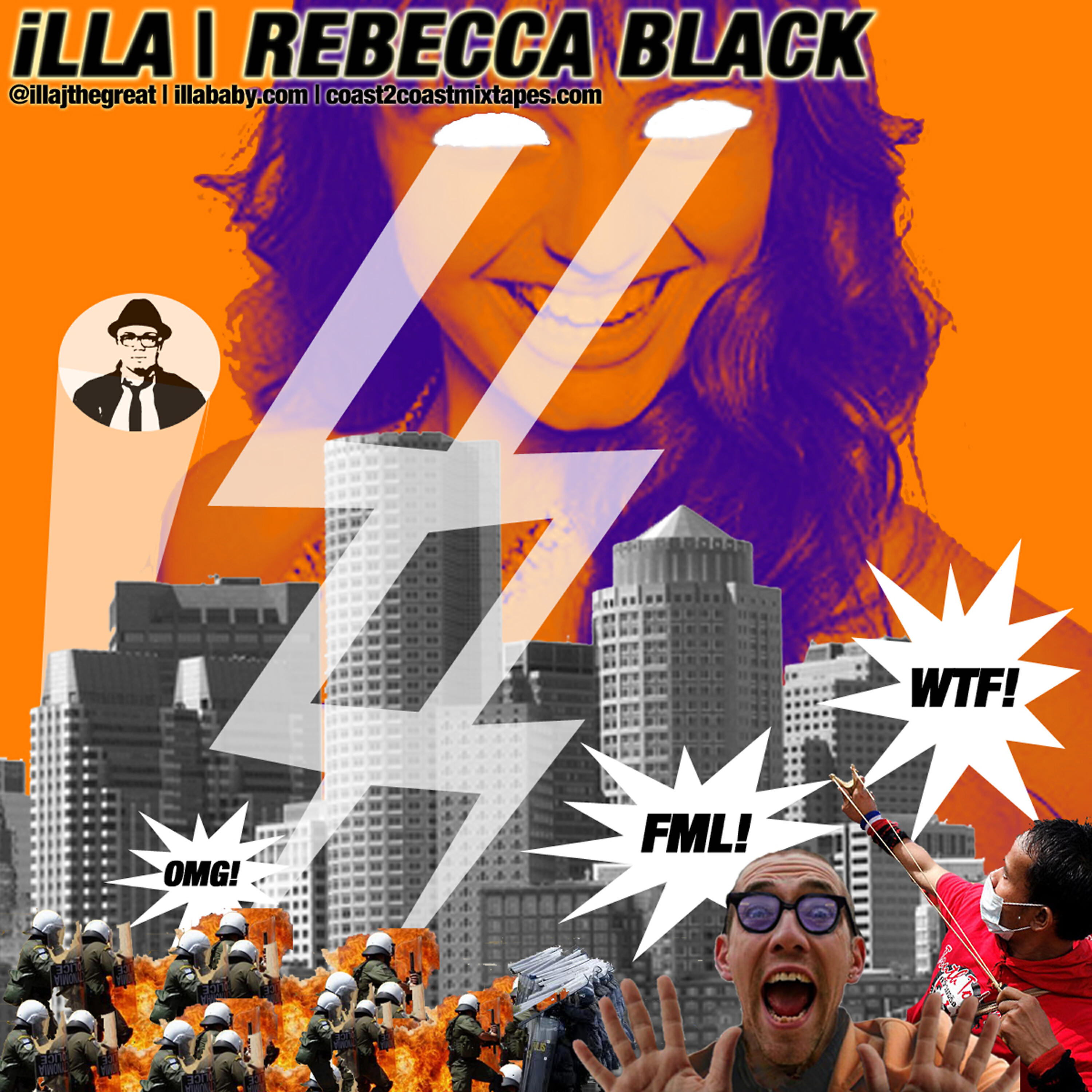 iLLA aka iLLAJ - Rebecca Black