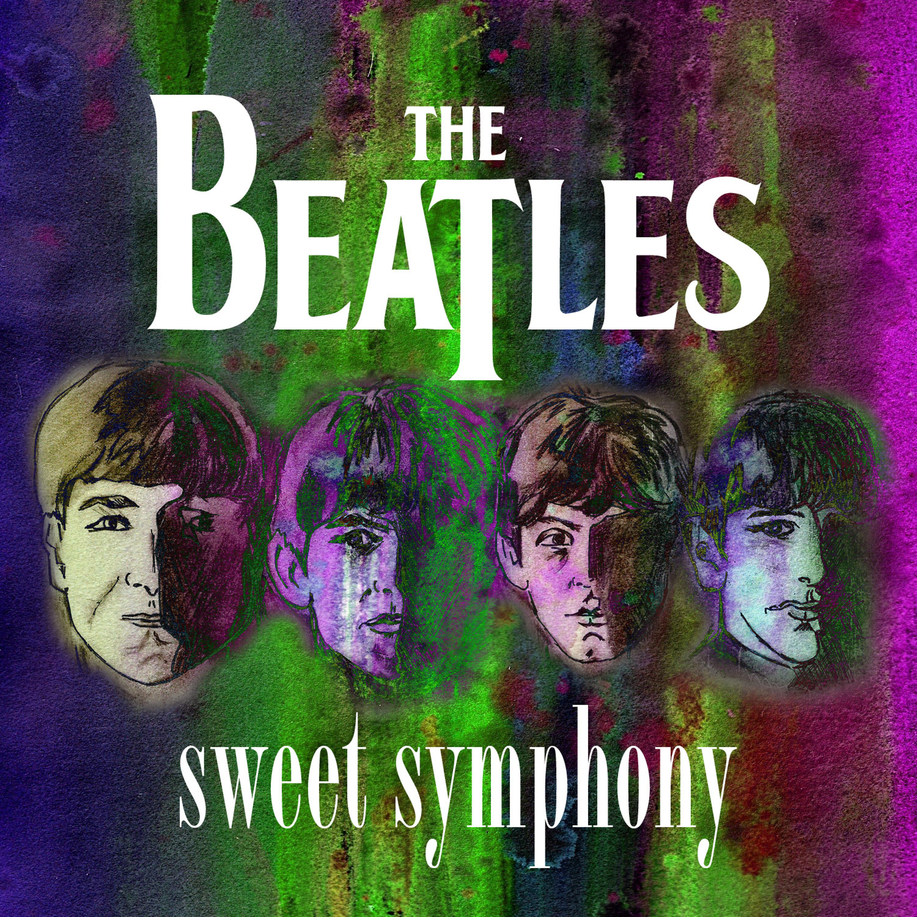 Постер альбома The Beatles Sweet Symphony