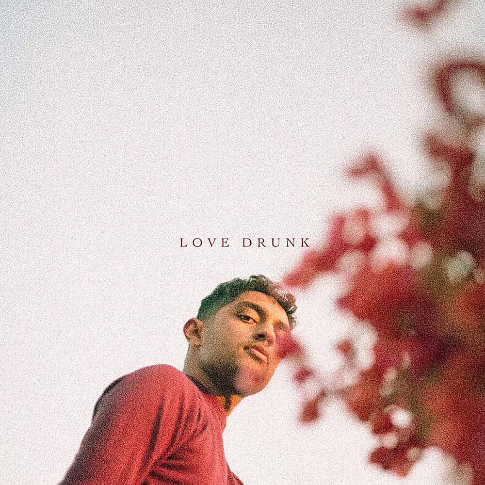 Постер альбома Love Drunk