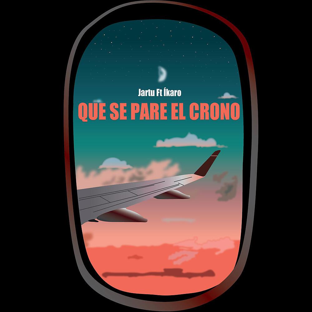Постер альбома Que Se Pare el Crono