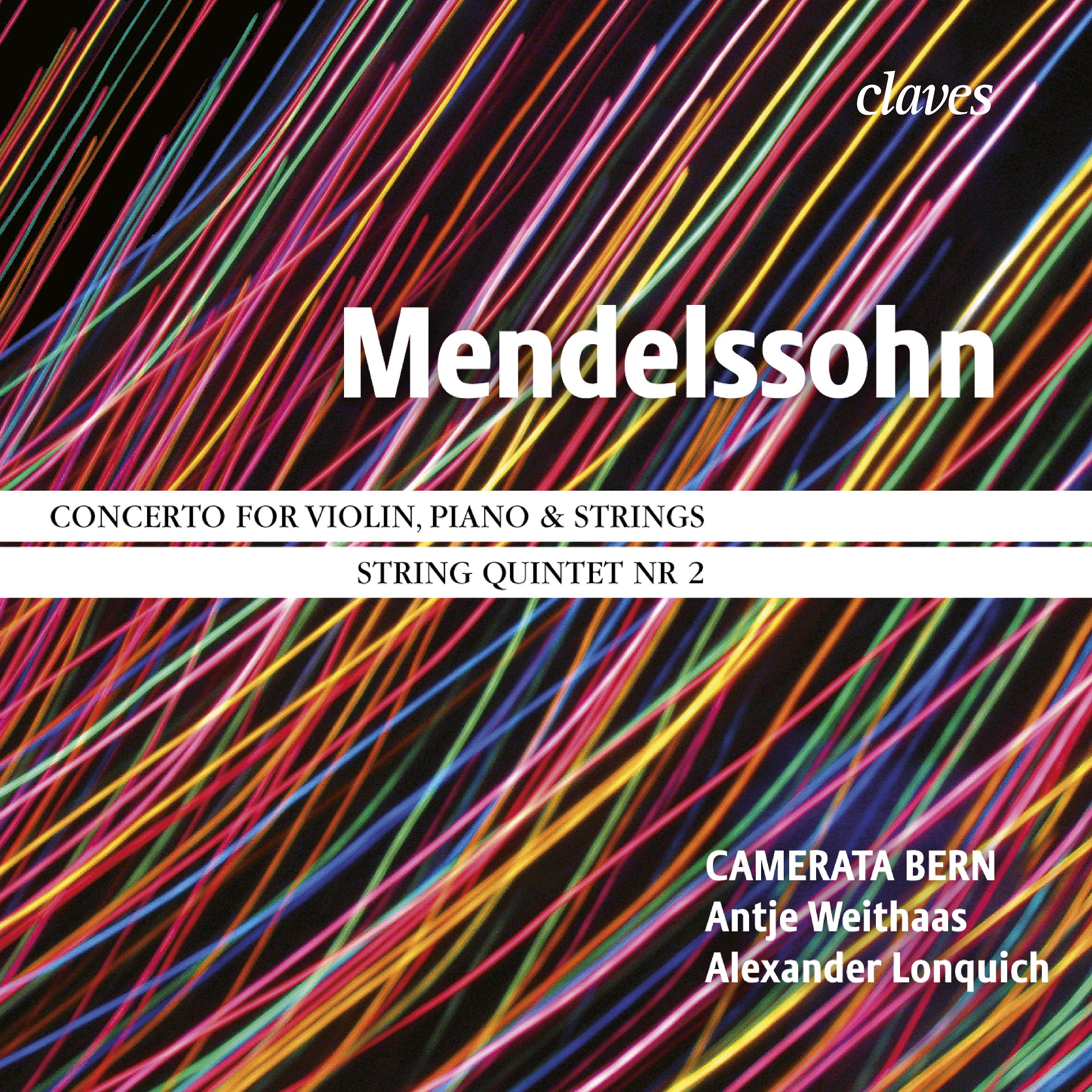 Постер альбома Mendelssohn: Concerto for Violin and Piano, String Quintet No. 2