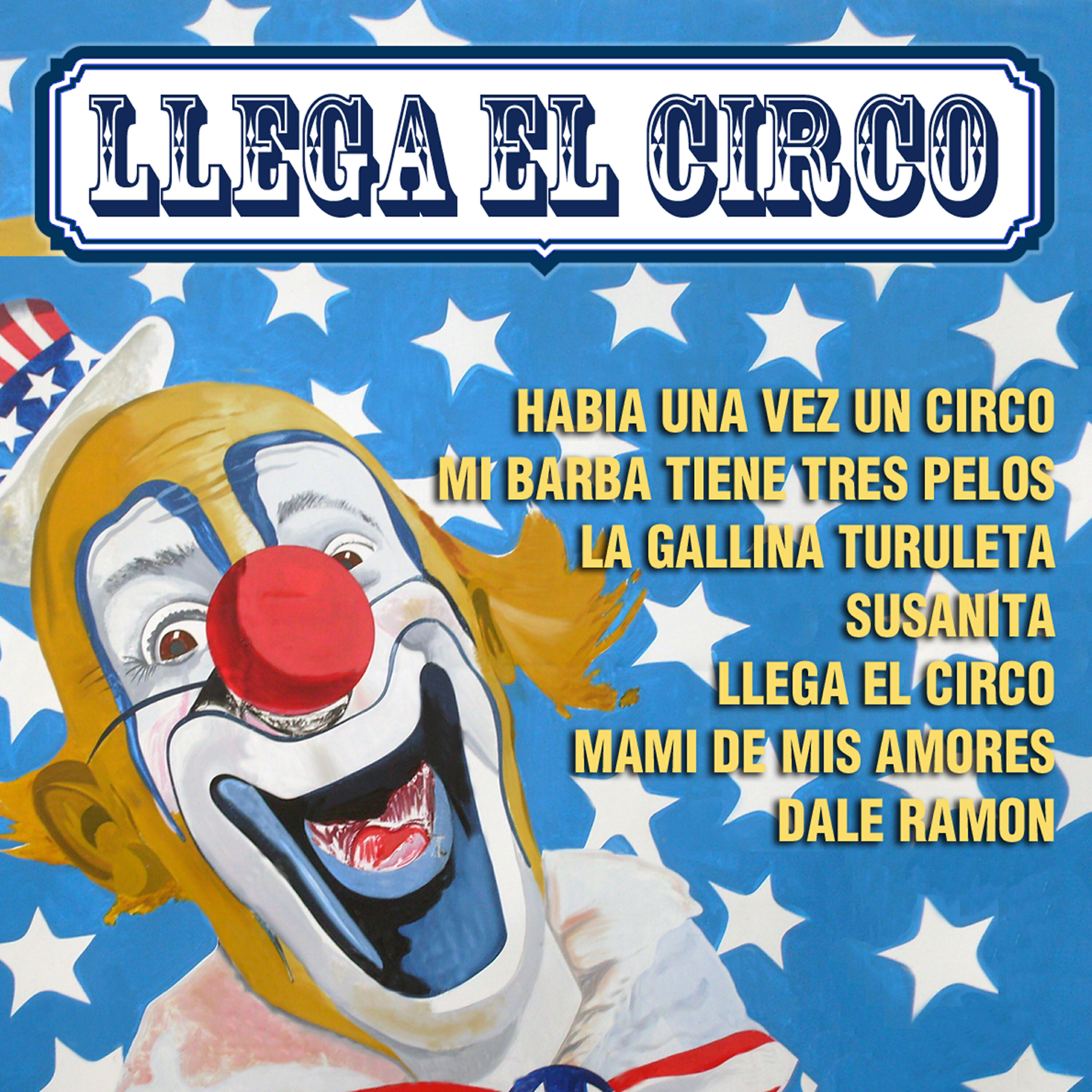Los Payasos Del Circo - Feliz En Tu Dia