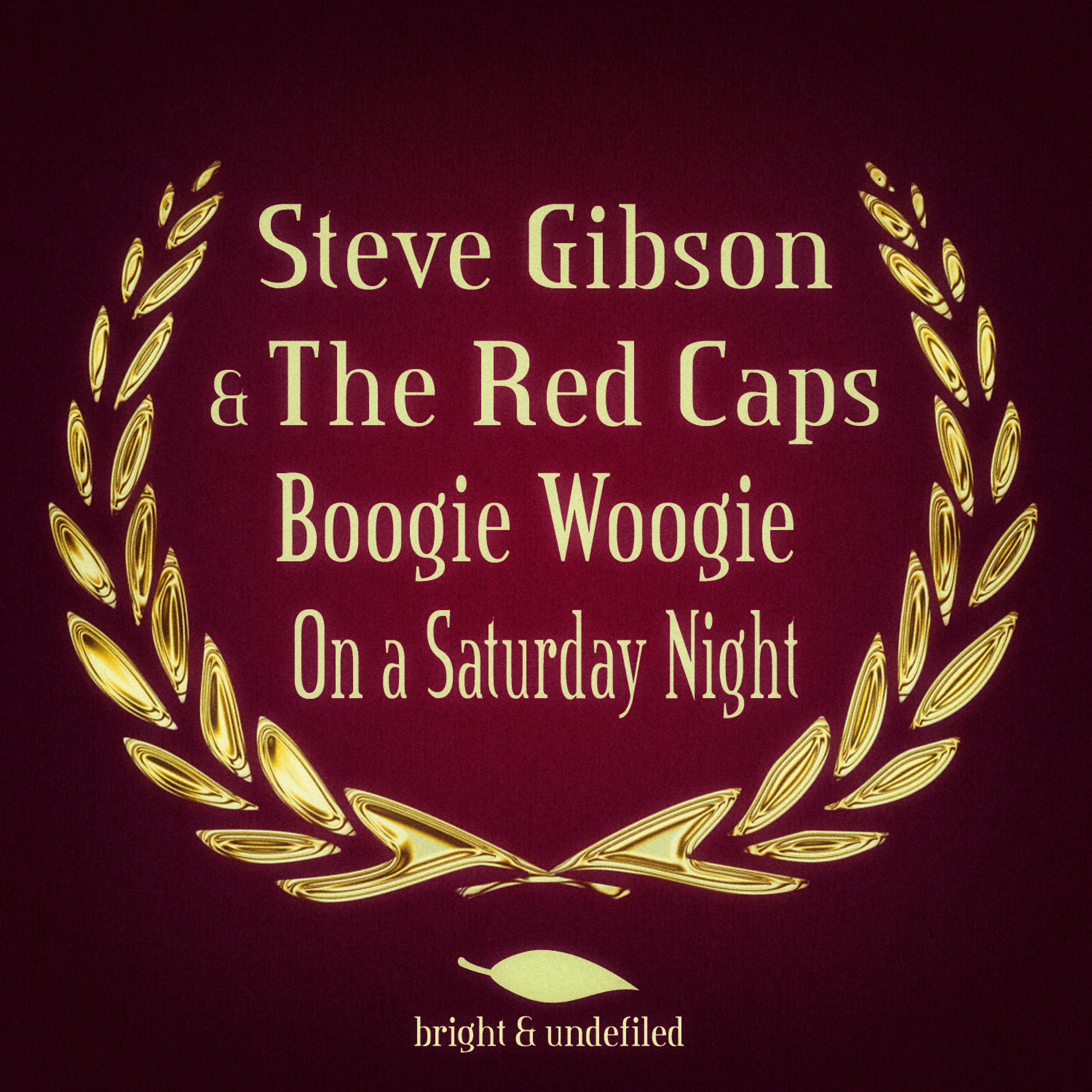 Постер альбома Boogie Woogie on a Saturday Night