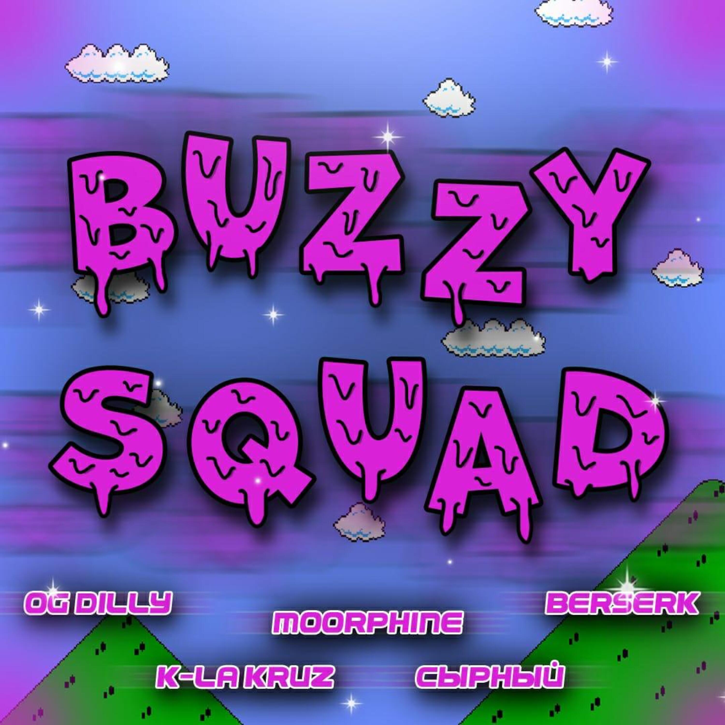 Постер альбома Buzzy Squad
