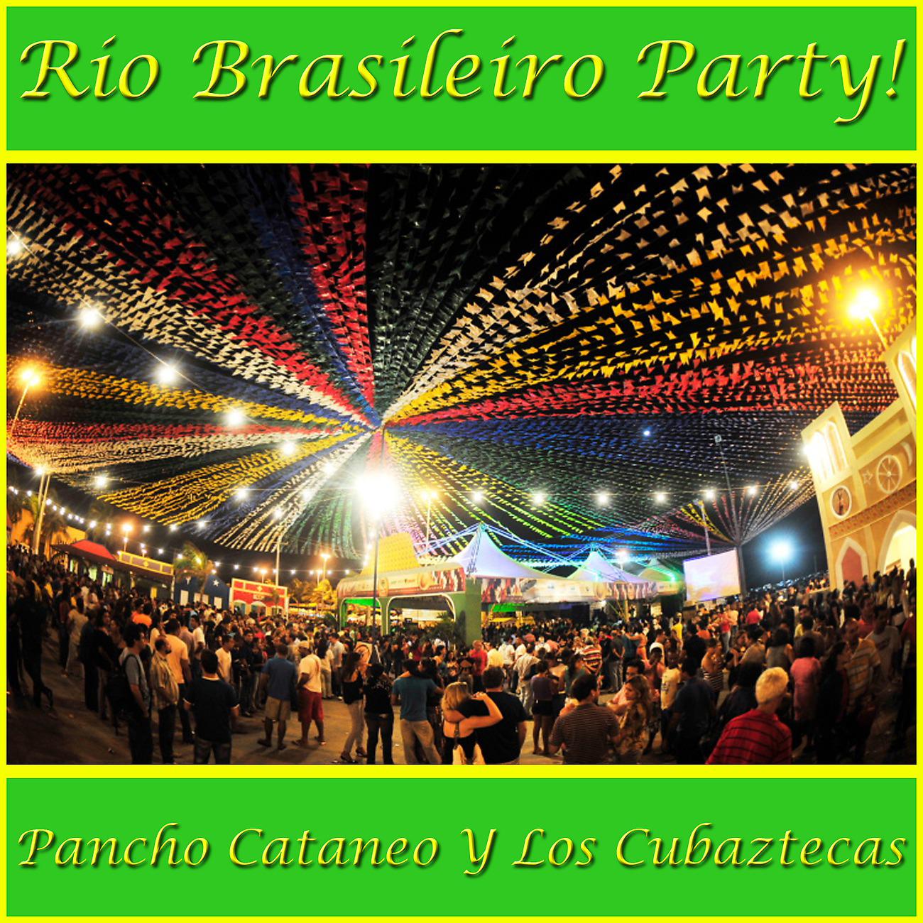 Постер альбома Rio Brasileiro Party!