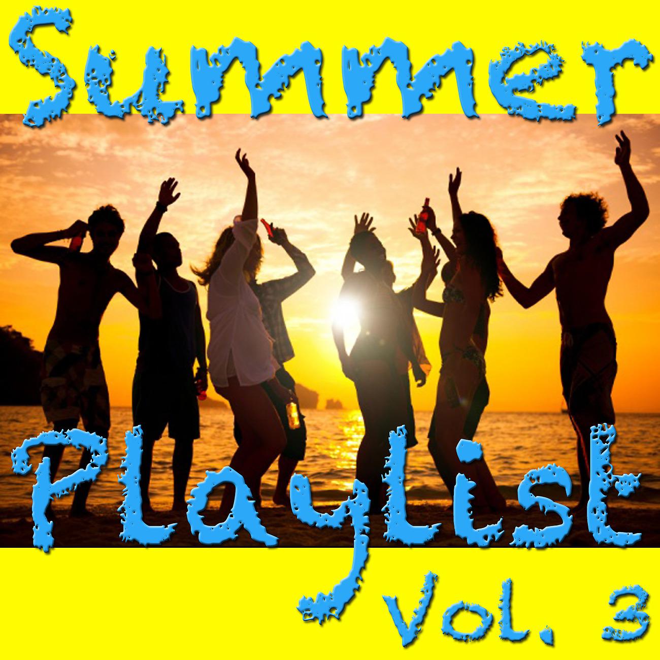 Постер альбома Summer Playlist Vol. 3