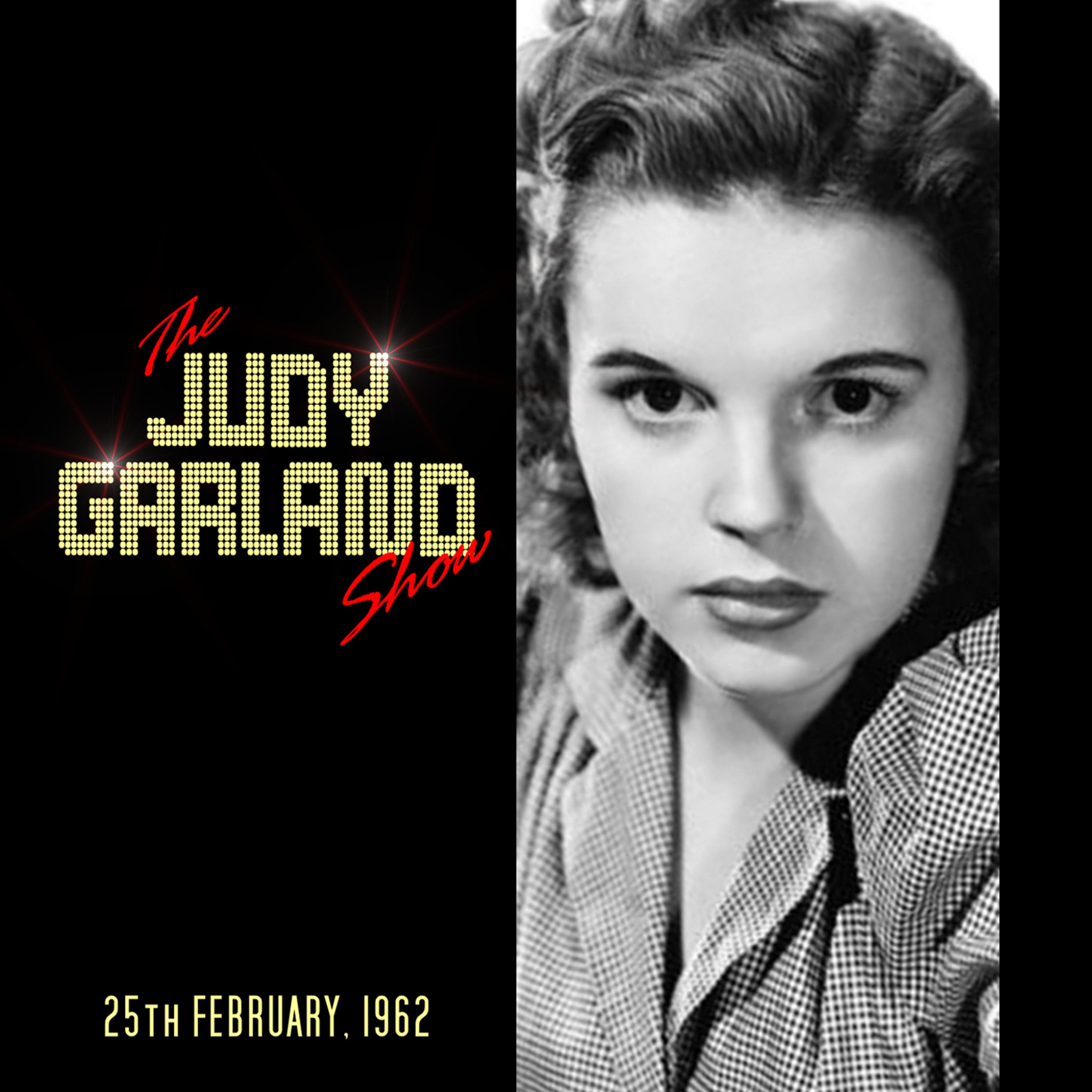 Постер альбома The Judy Garland Show - 25th February 1962