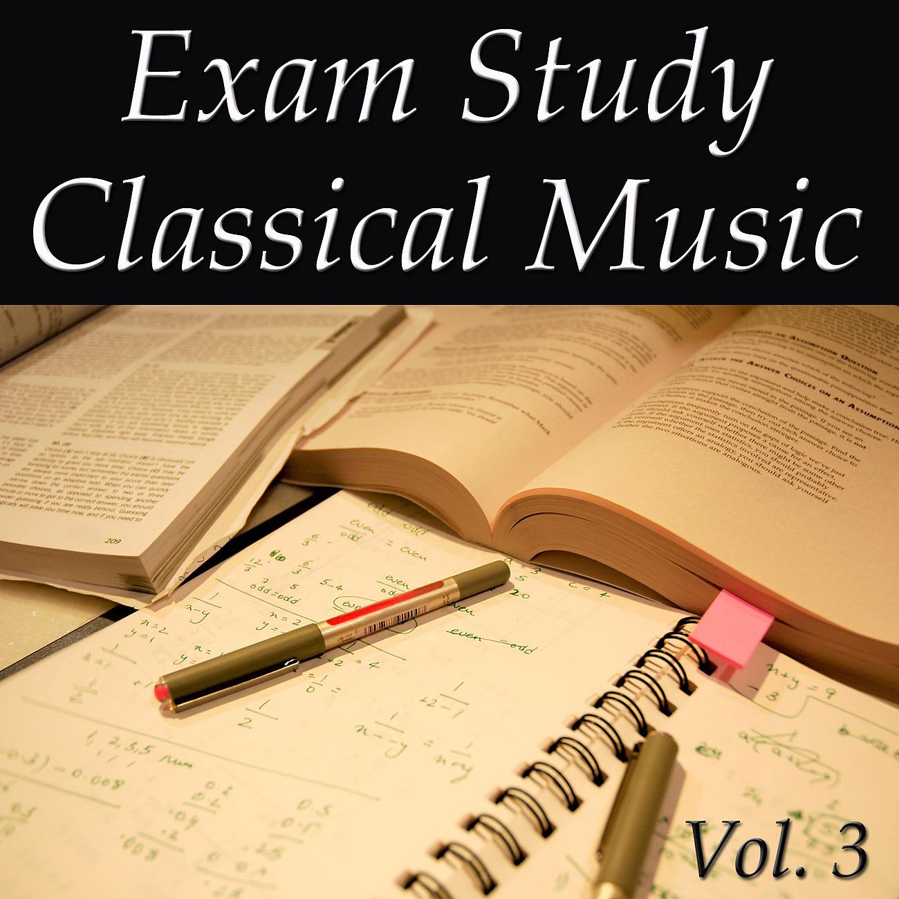 Постер альбома Exam Study Classical Music Vol. 3
