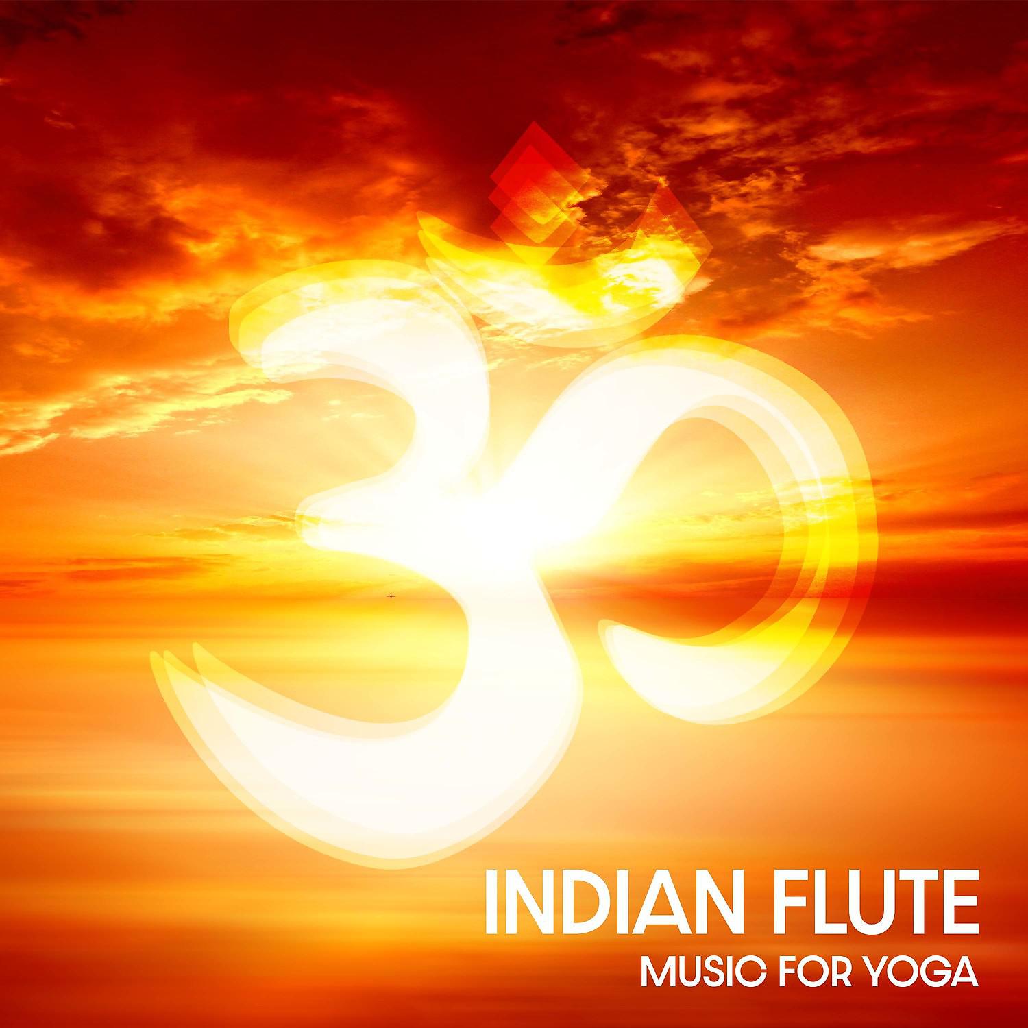 Постер альбома Indian Flute Music for Yoga: Instrumental Meditation Music & Healing Vibes