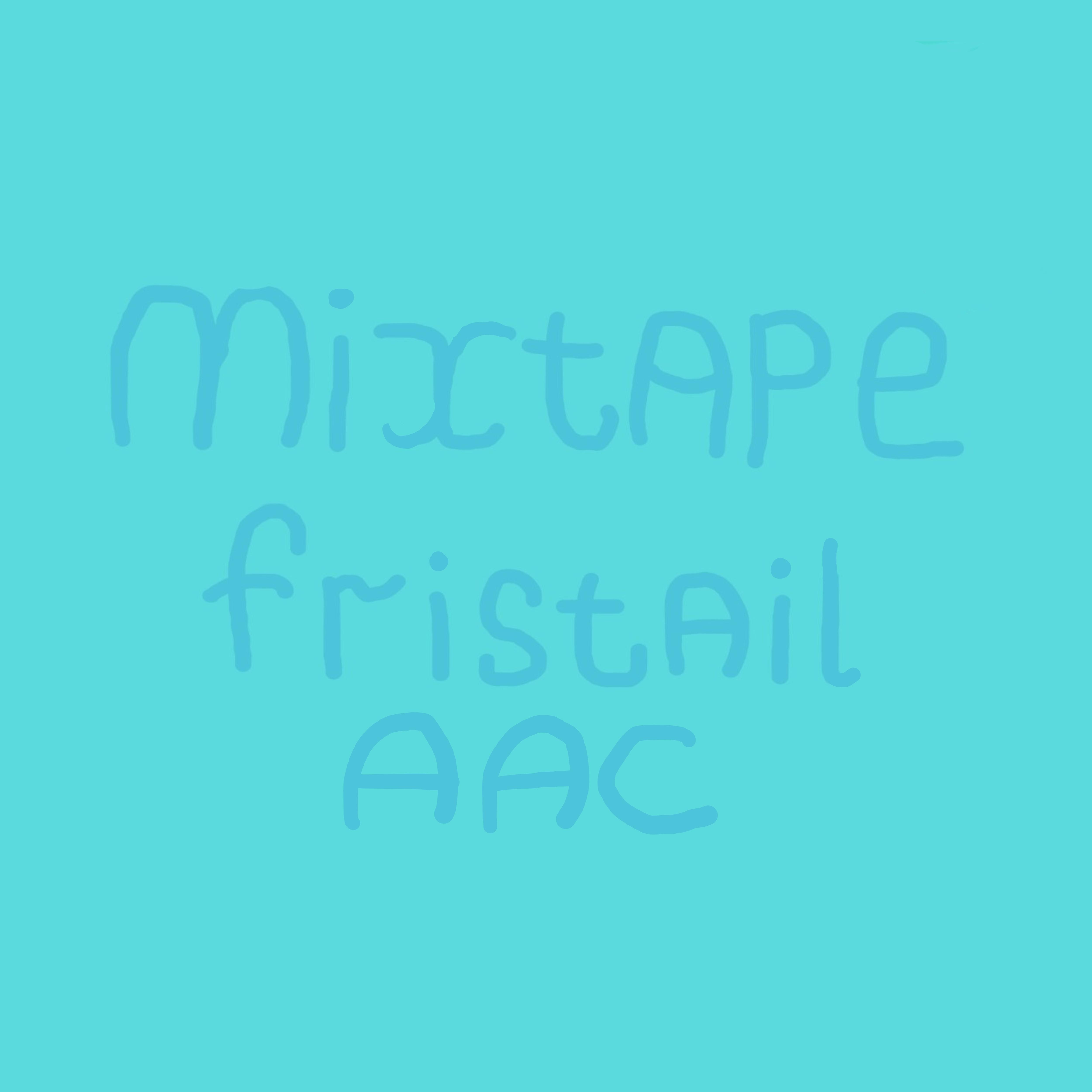 Постер альбома Mixtape Fristail