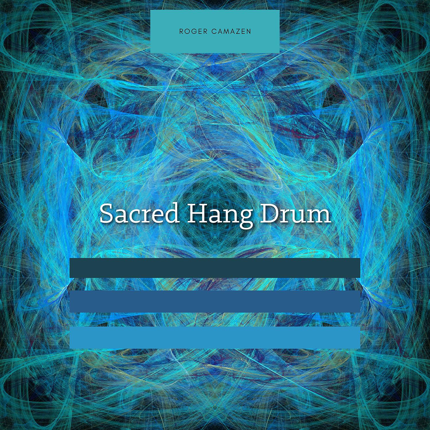 Постер альбома Sacred Hang Drum