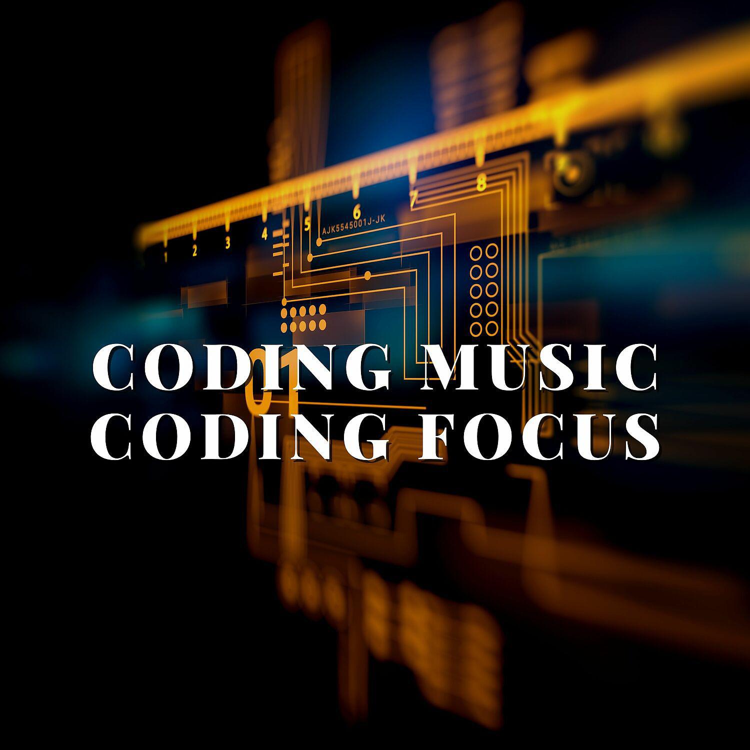 Постер альбома Coding Music - Coding Focus
