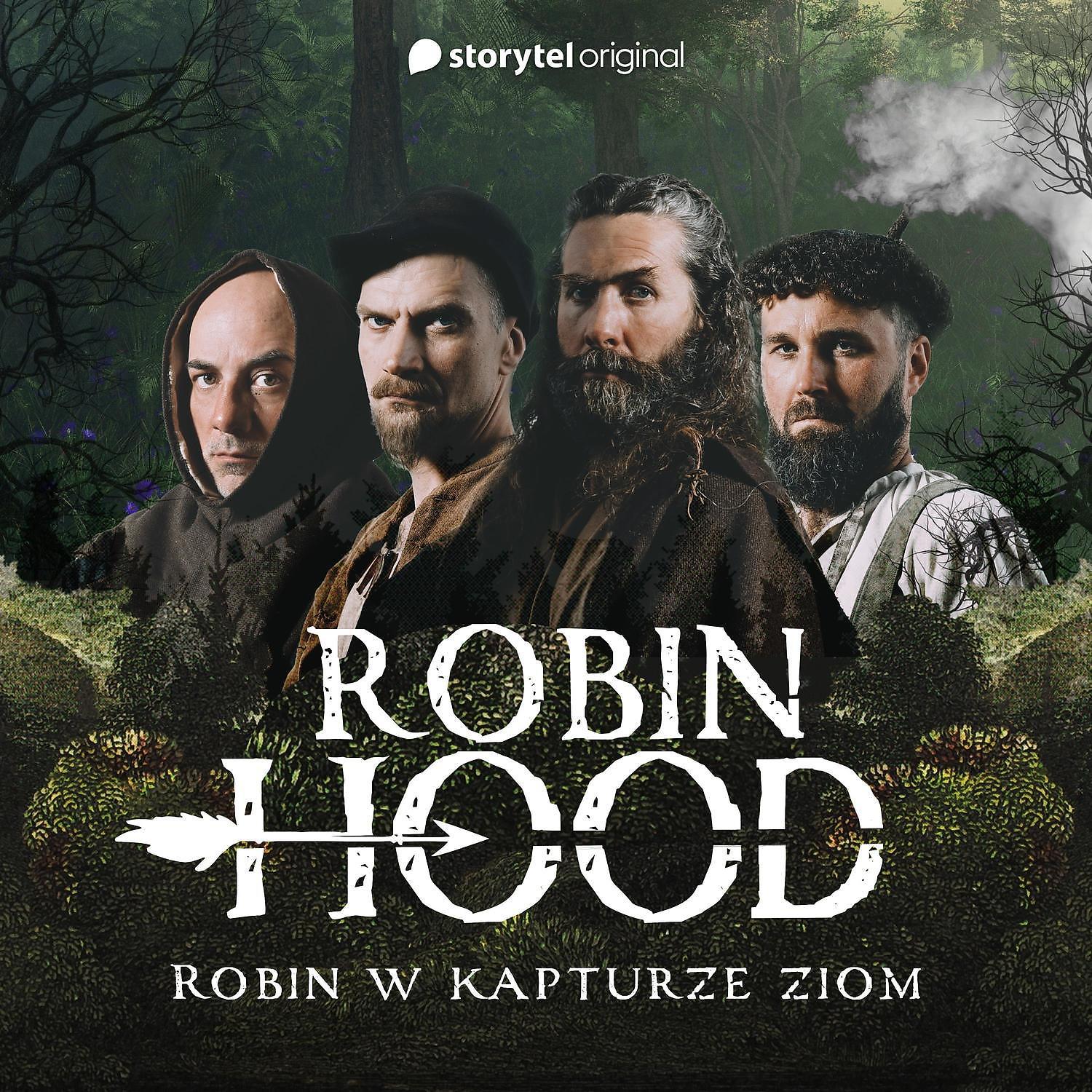 Постер альбома Robin, w kapturze ziom (Storytel "Robin Hood i Szmaragdowy Krol”)