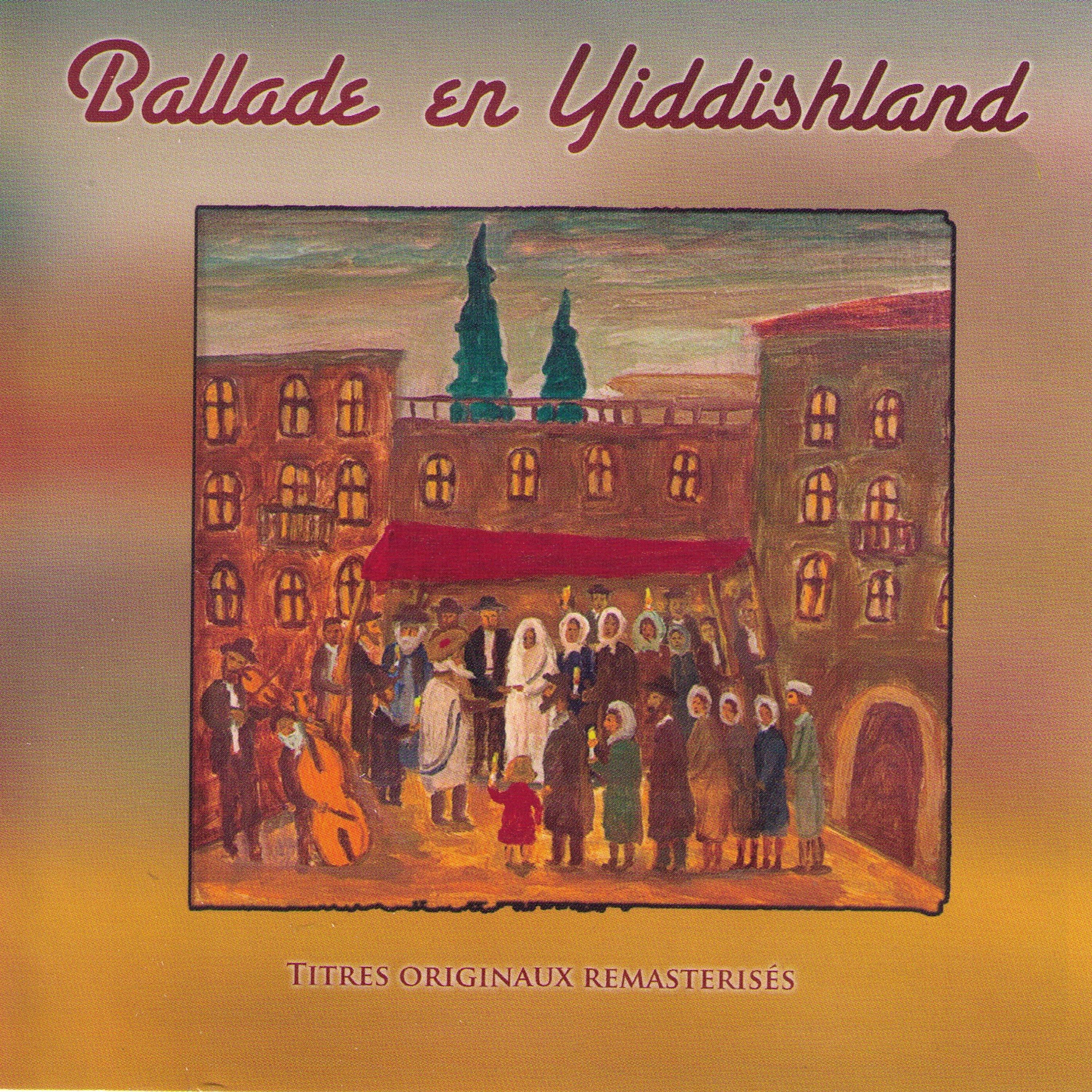 Постер альбома Ballade en Yiddishland