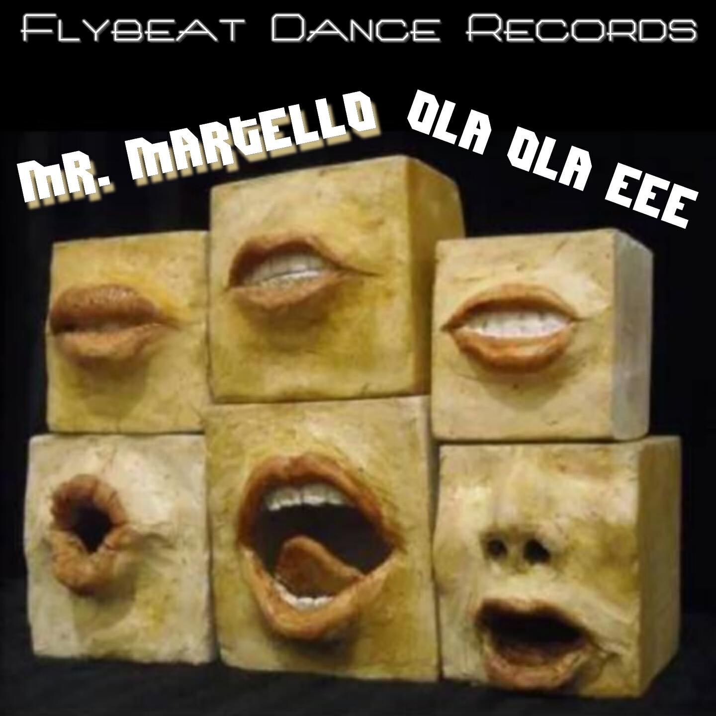 Mr. Martello - Ola Ola Eee